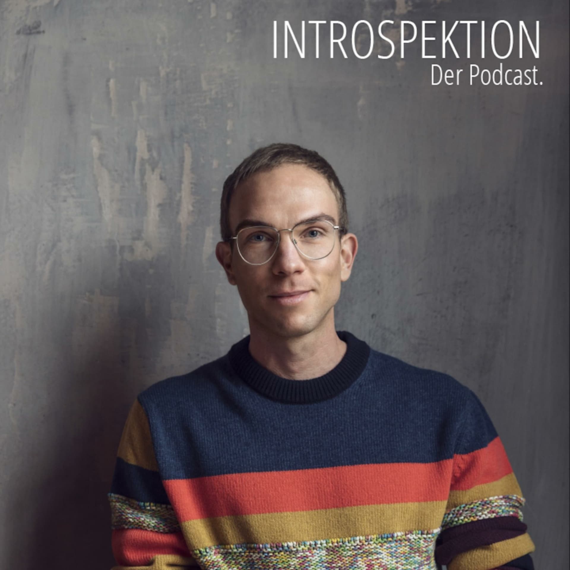 Introspektion - Podcasts