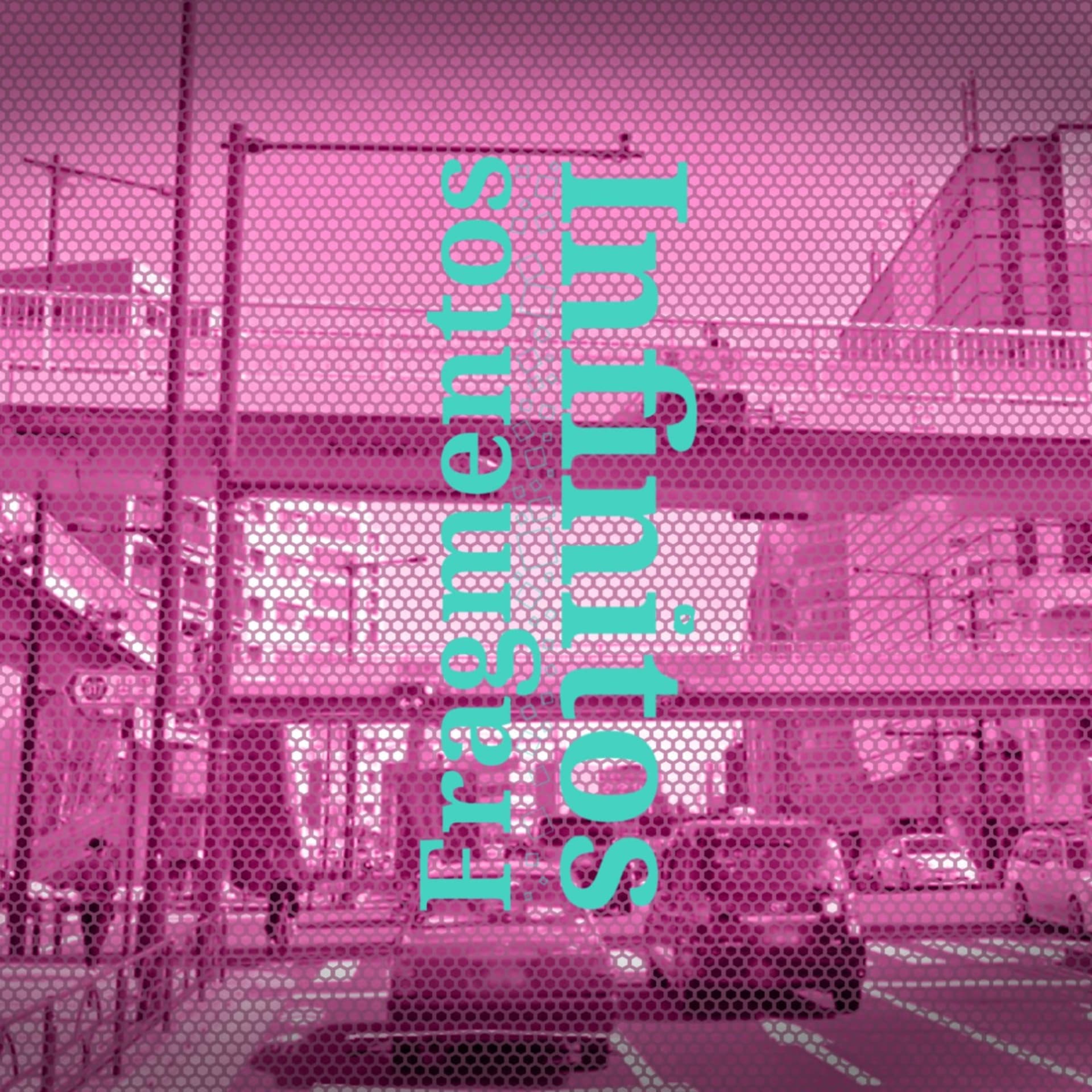 Fragmentos Infinitos - Podcasts