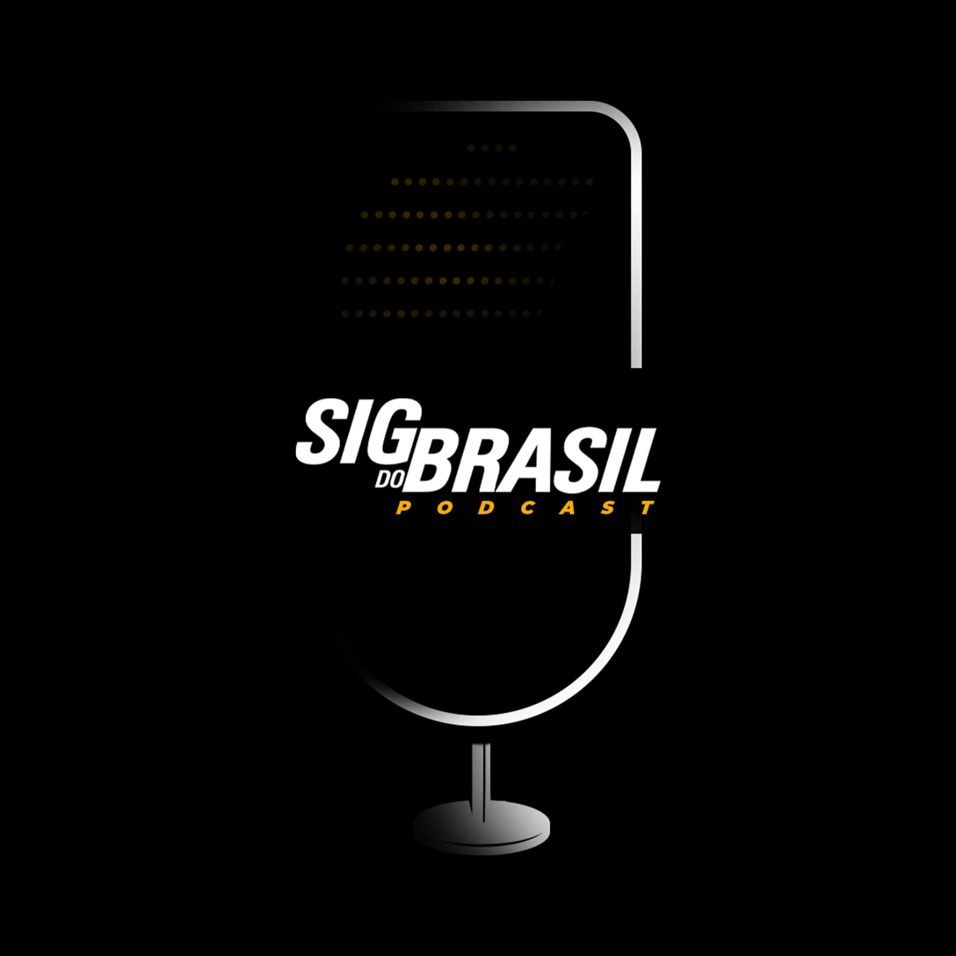Sig do Brasil Podcast - Podcasts