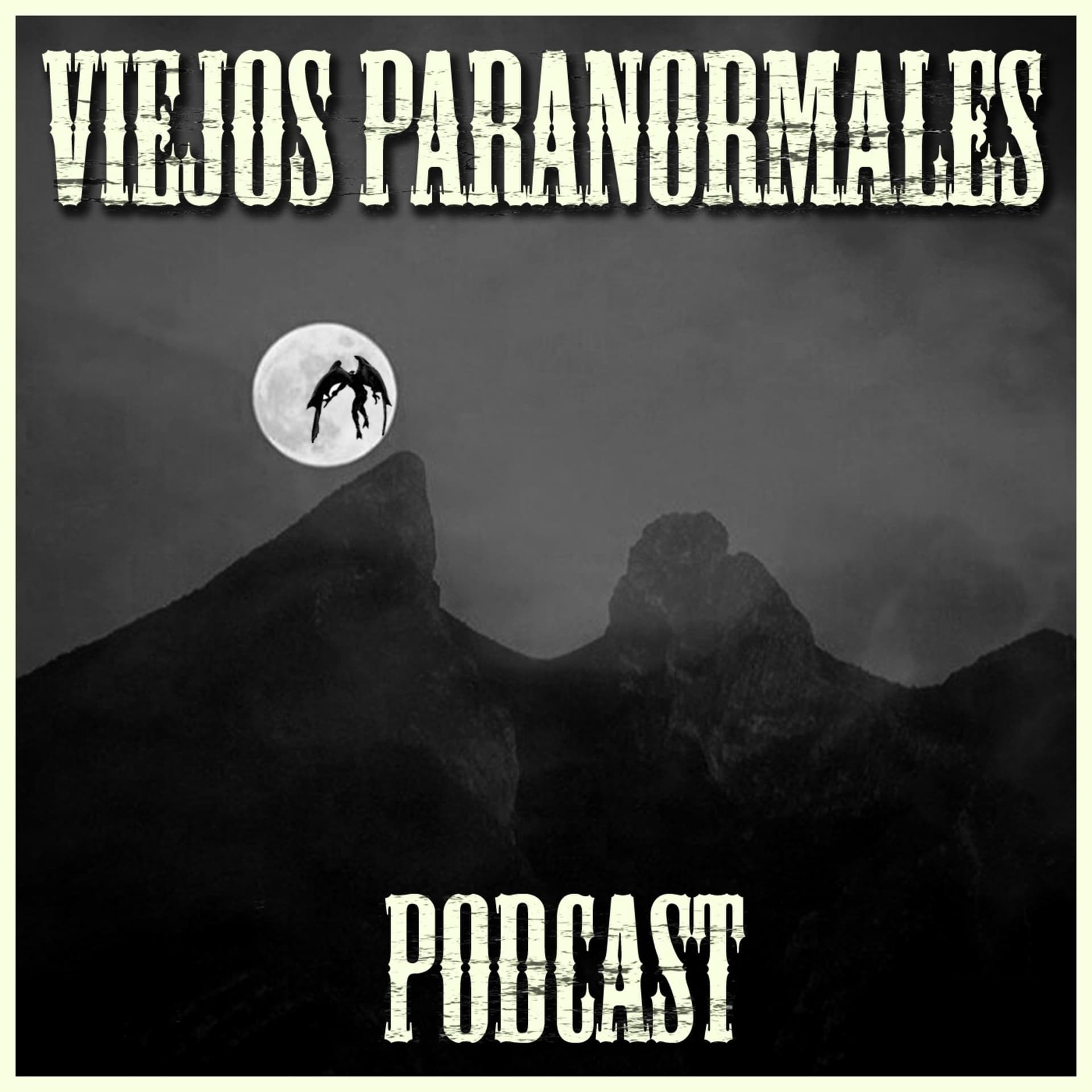 Viejos Paranormales - Podcasts