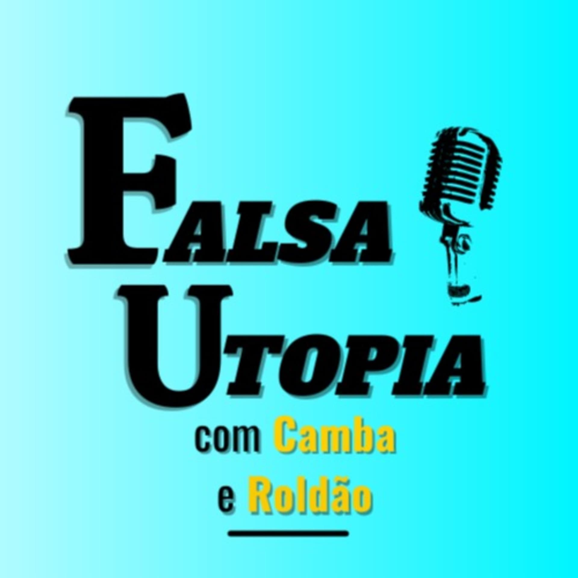 Falsa Utopia - Podcasts