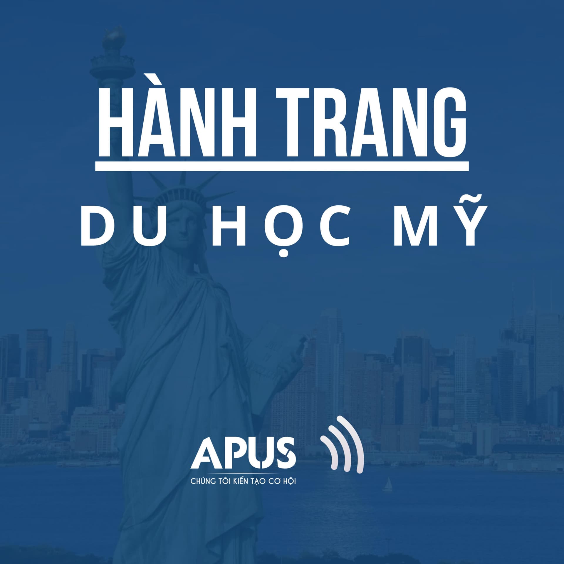 Hành trang Du học Mỹ - Podcasts