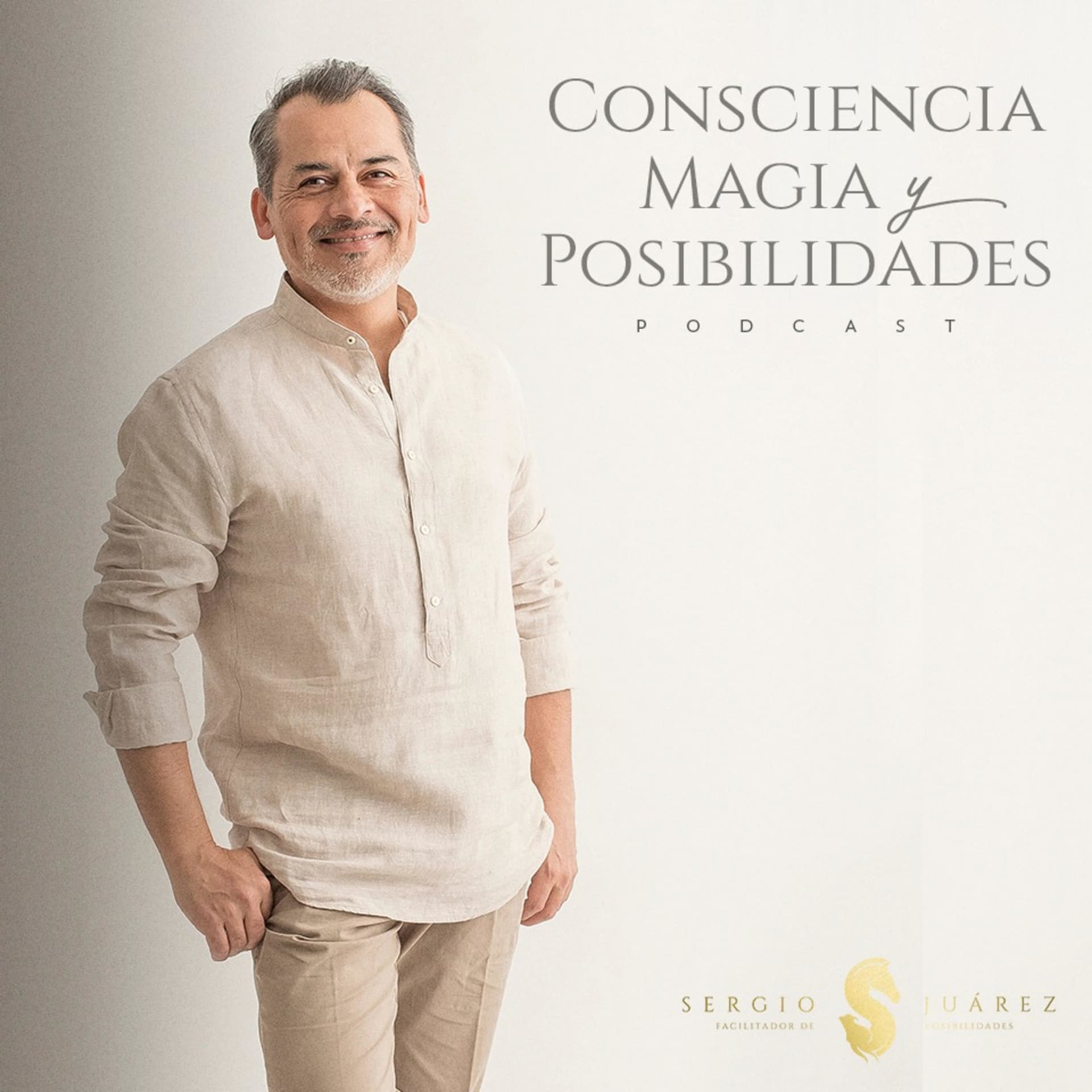 Consciencia, magia y posibilidades - Podcasts