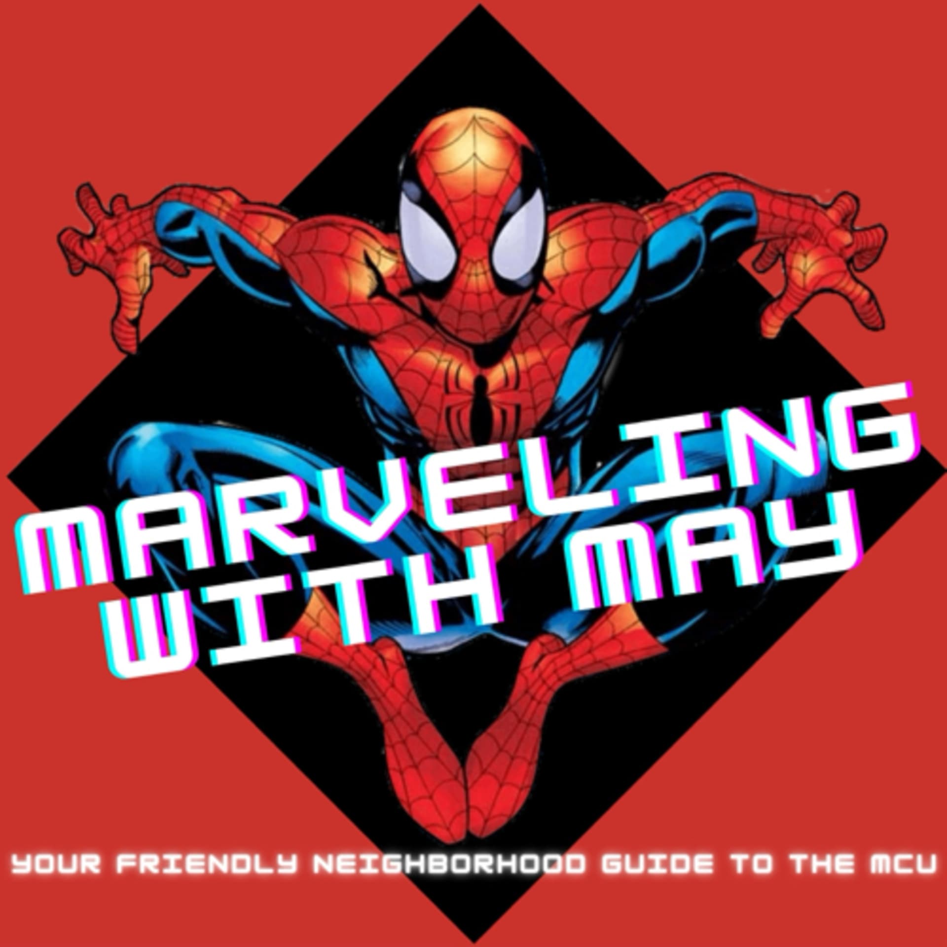 Marveling With May - Podcasts