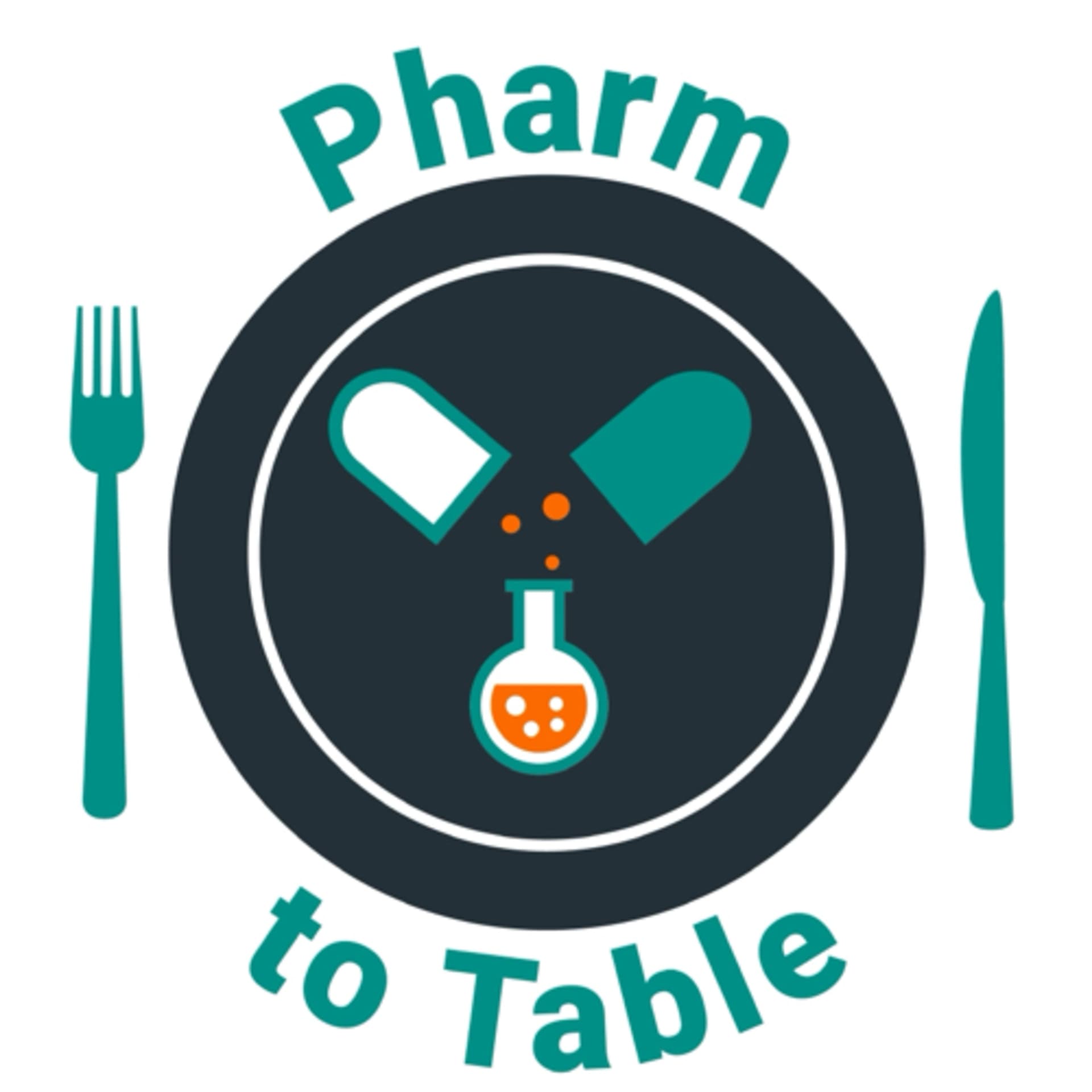 Pharm to Table - Podcasts