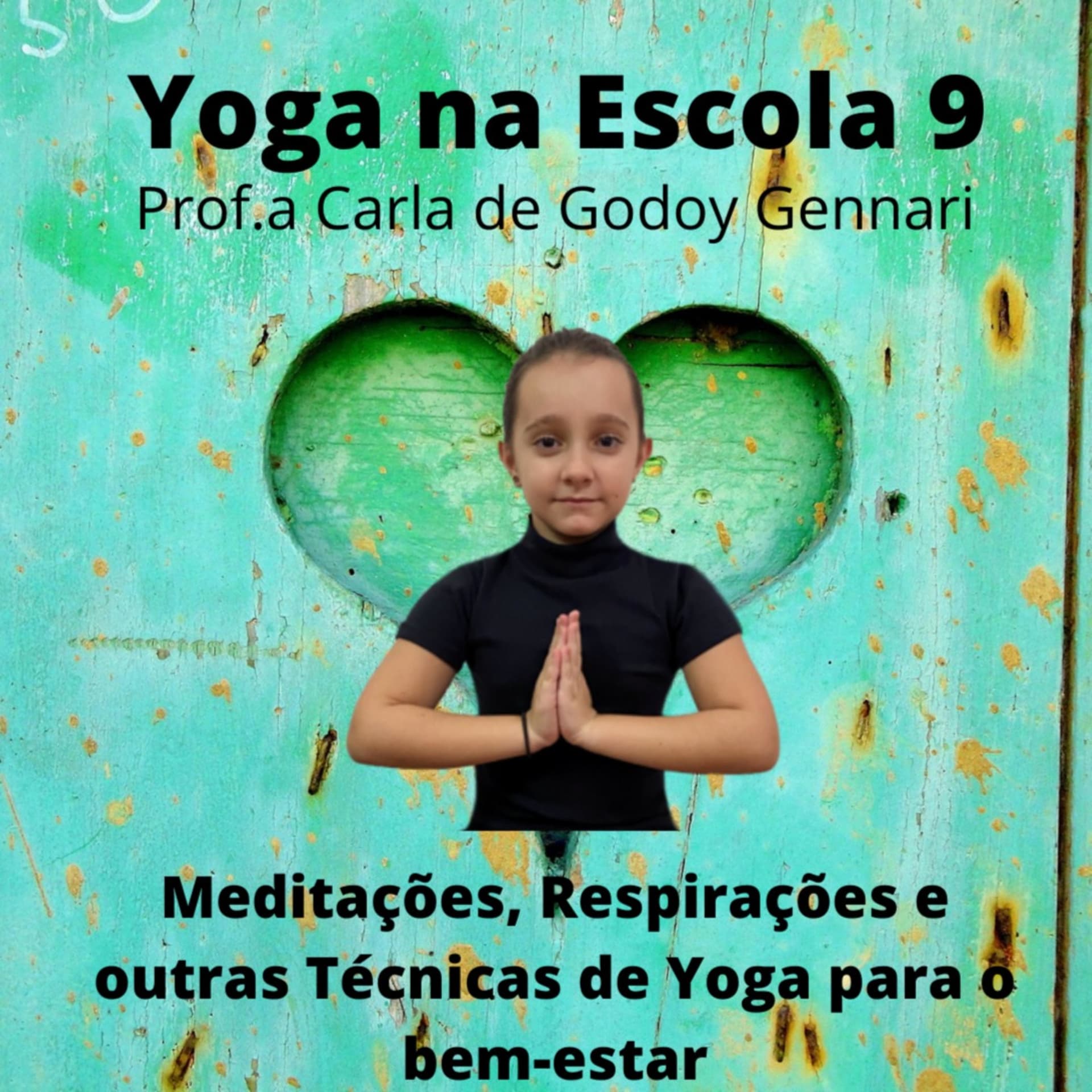 Yoga na Escola 9 - Podcasts
