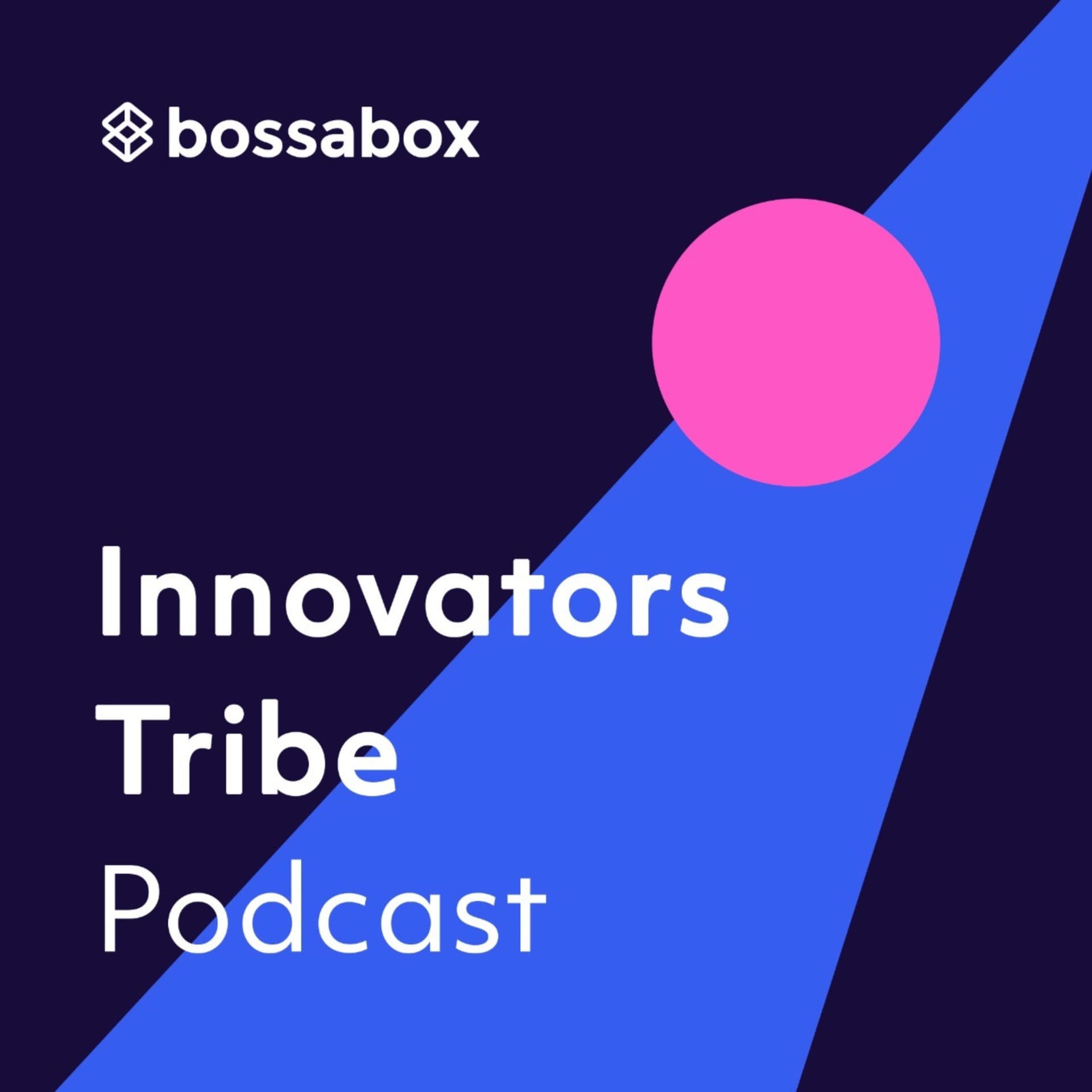 Innovators Tribe - Podcasts