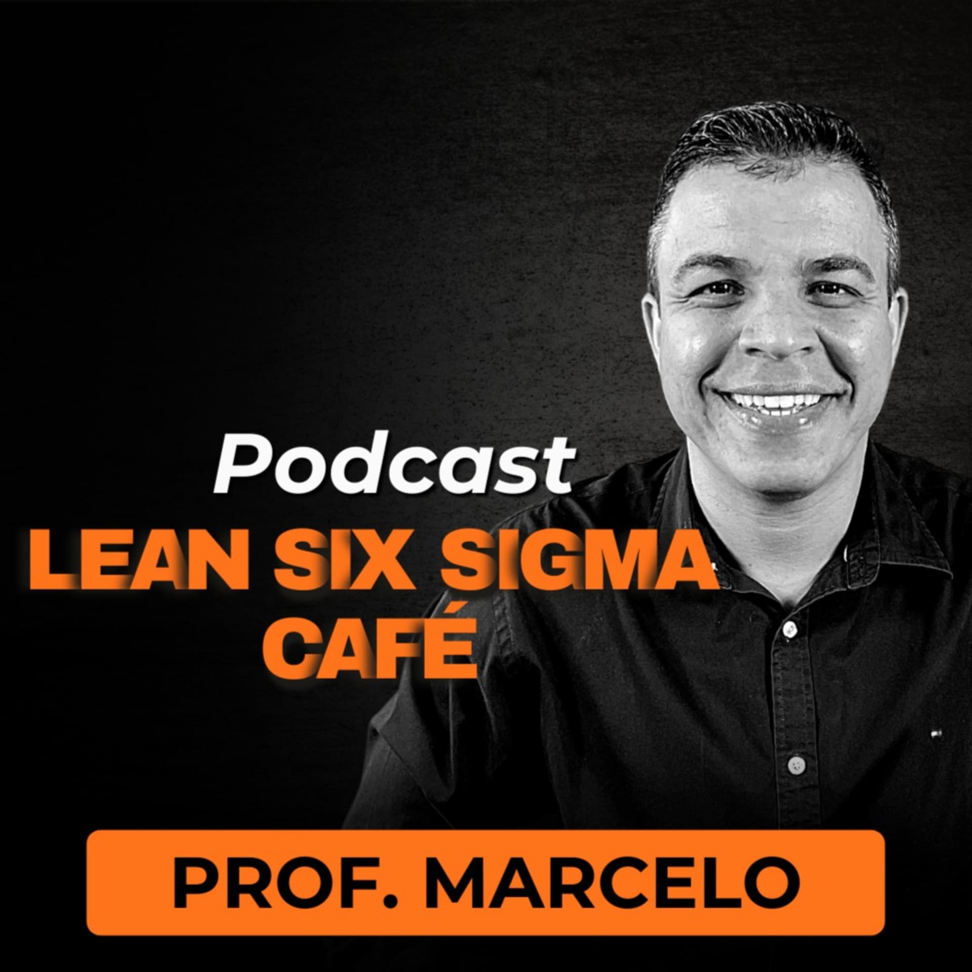 Lean Six Sigma Café - Podcasts
