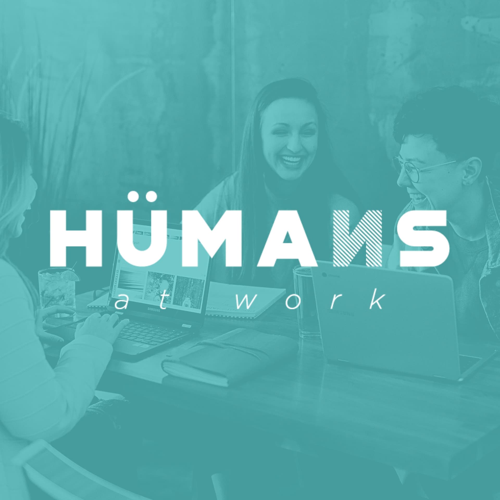 Hümans at Work - Podcasts