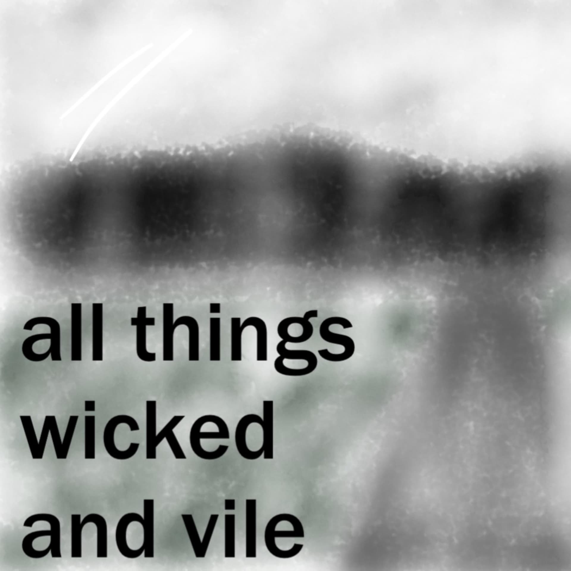 All Things Wicked and Vile - Podcasts