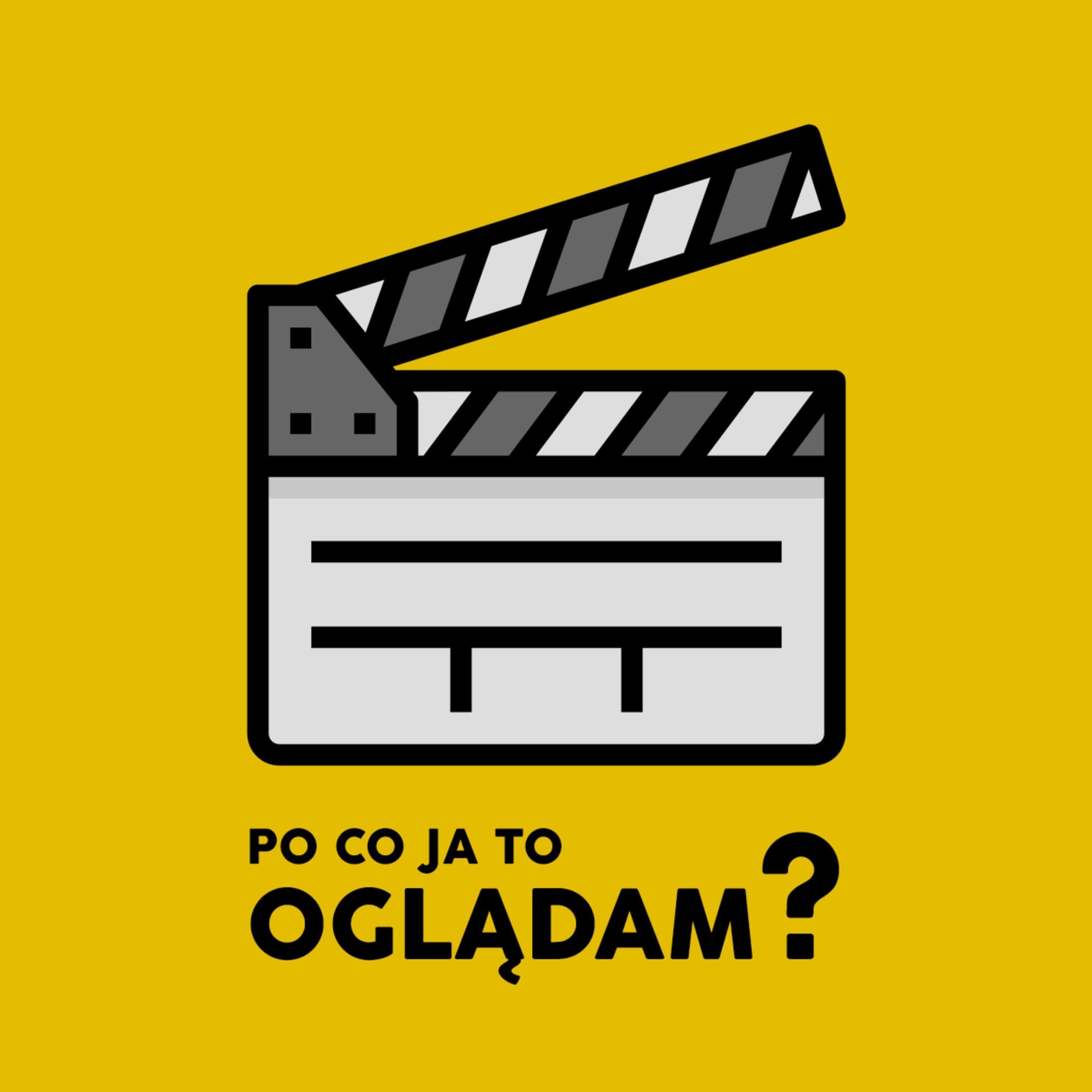 Po Co Ja To Oglądam? - Podcasts