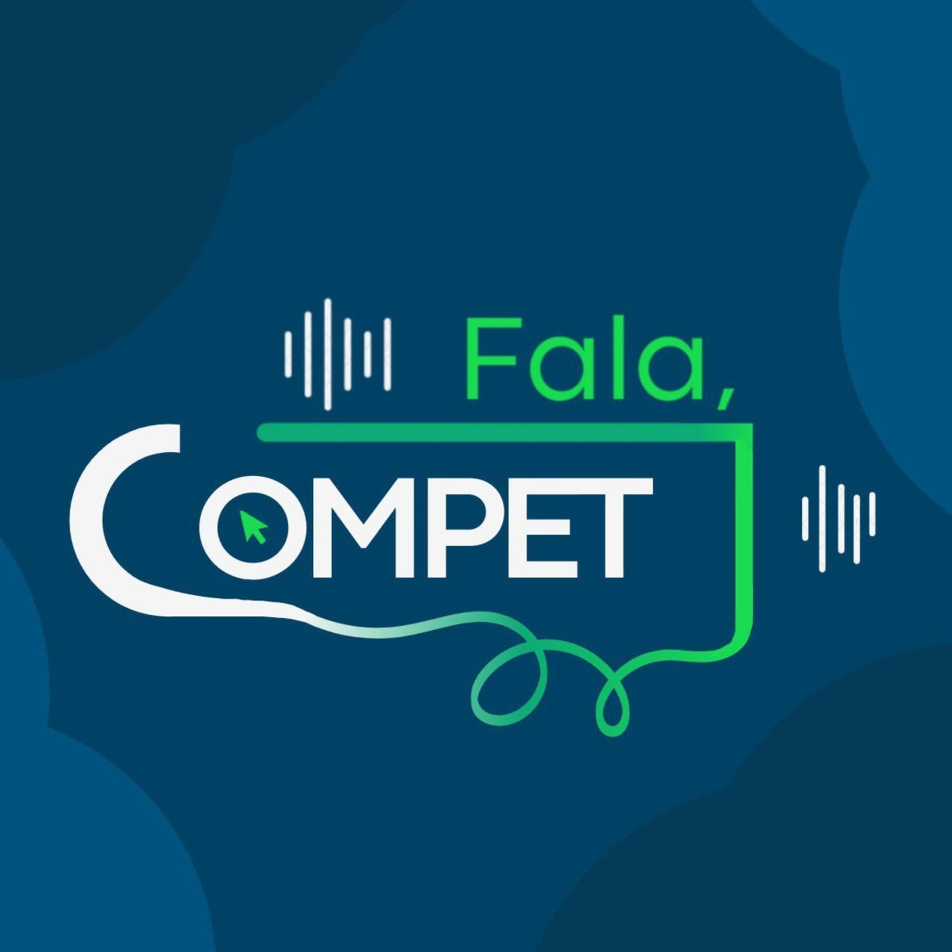 Fala, COMPET! - Podcasts