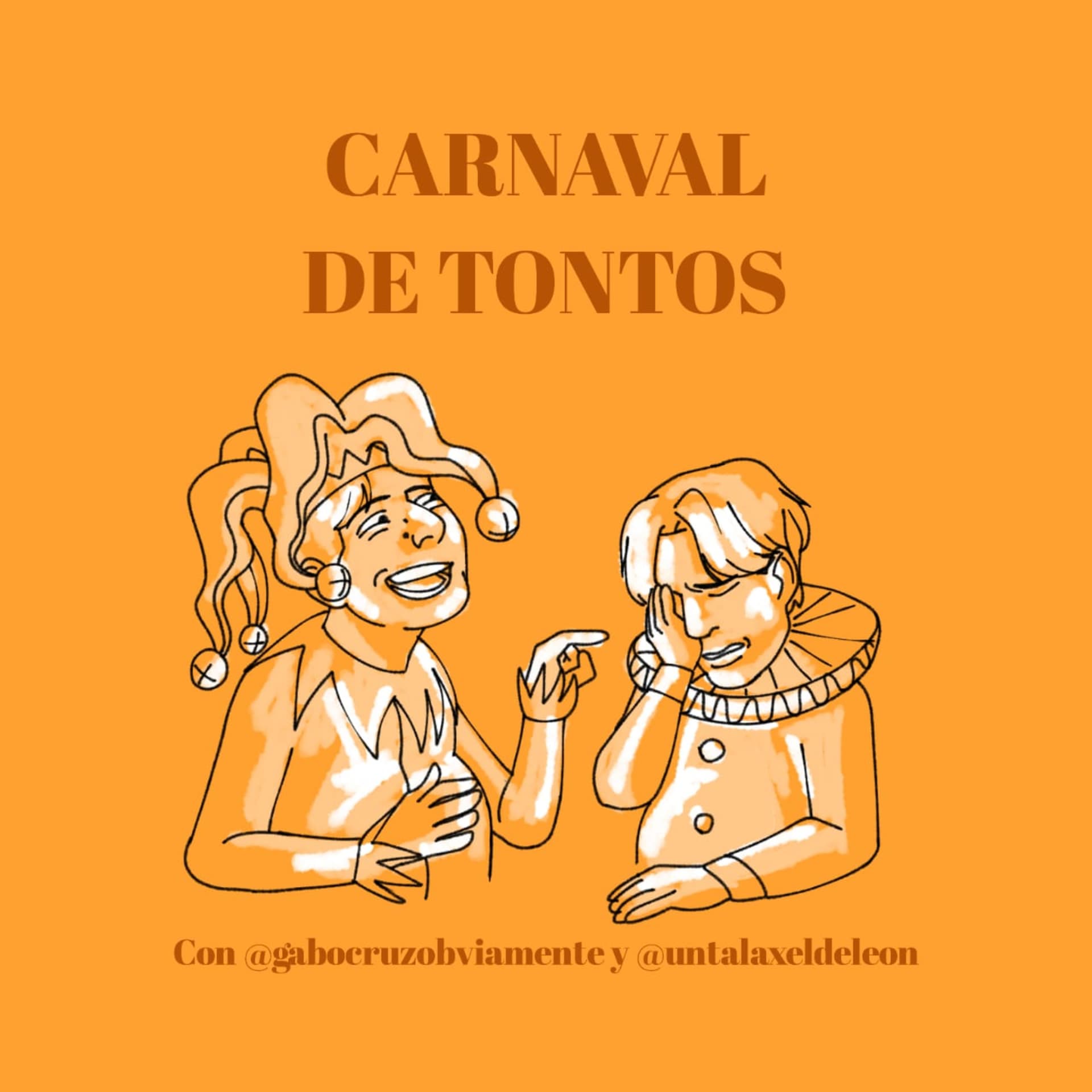Carnaval de tontos - Podcasts