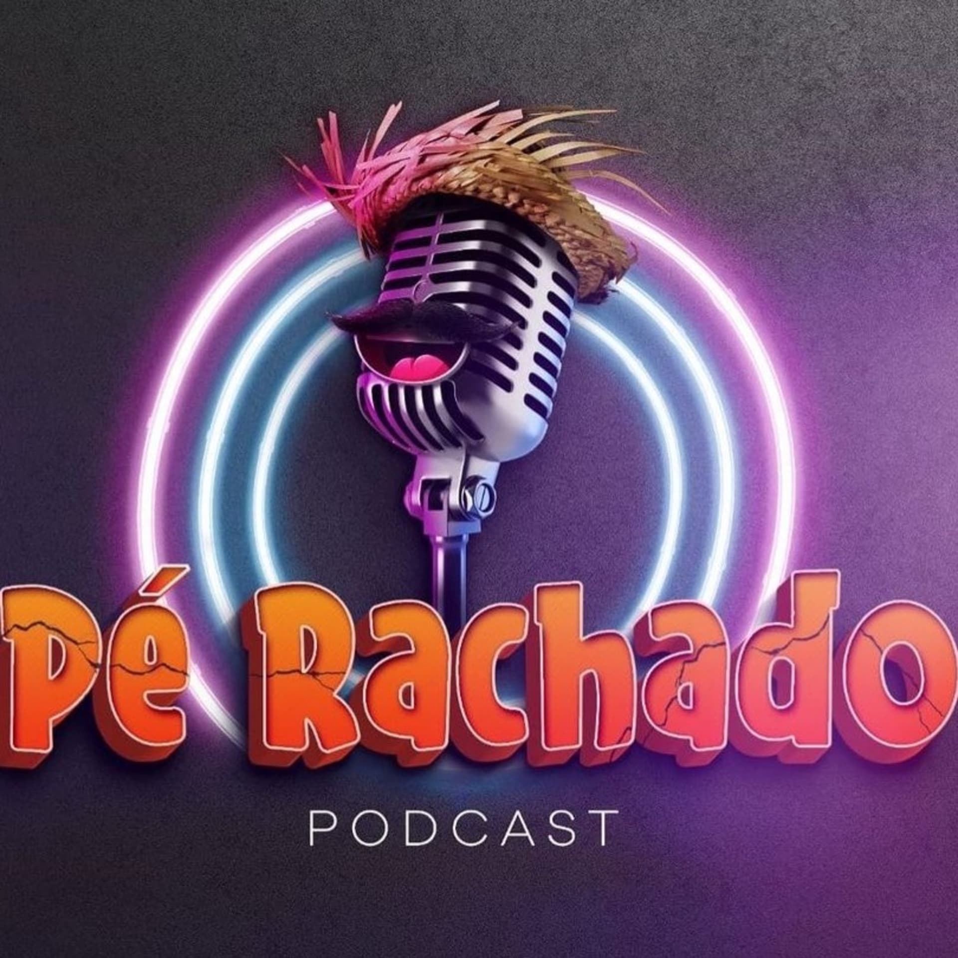 Pé Rachado Podcast