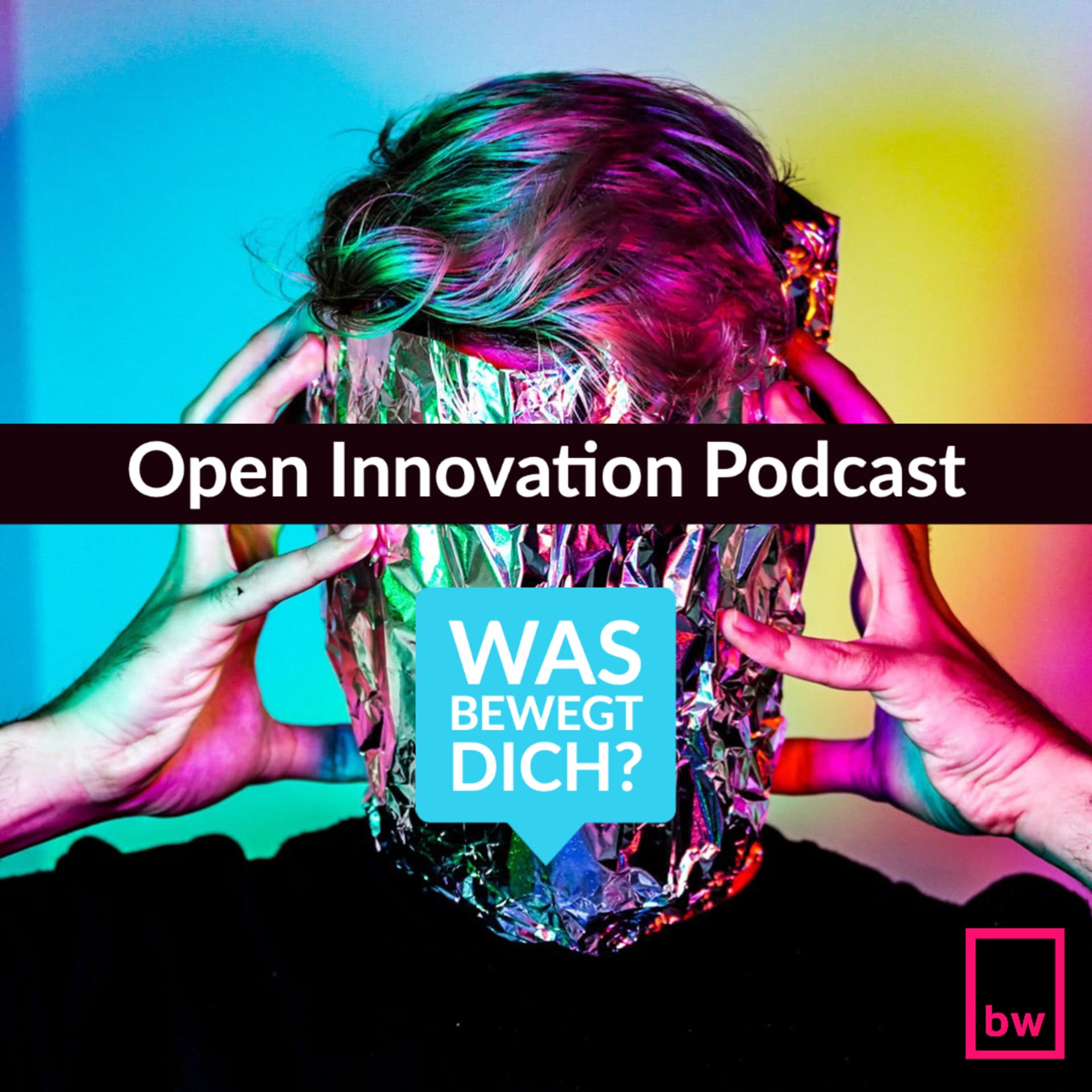 bewegewas - Open Innovation in der Praxis - Podcasts