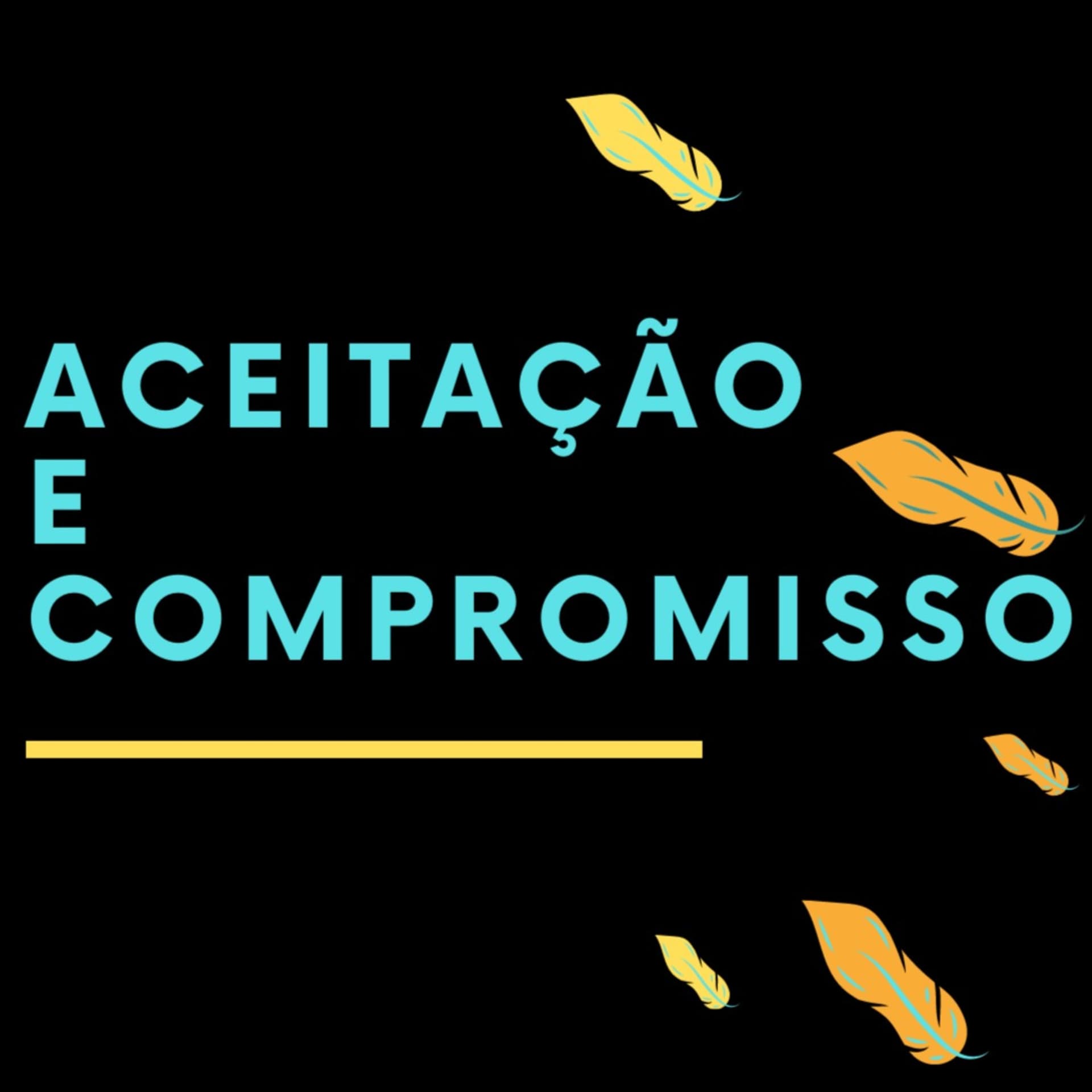 Terapia de Aceitação e Compromisso - Podcasts