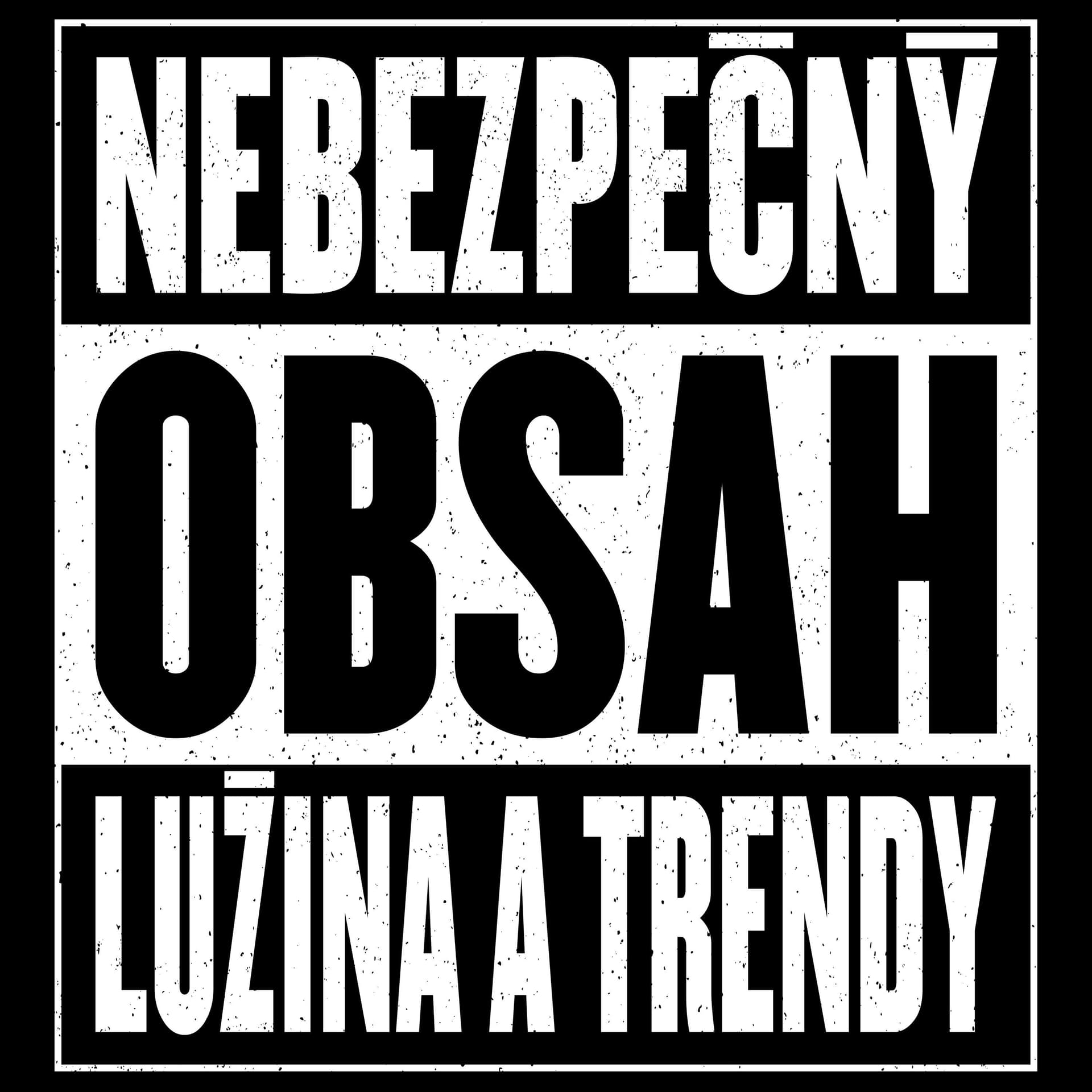 Nebezpečný obsah (Kubo Lužina a Joe Trendy) - Podcasts