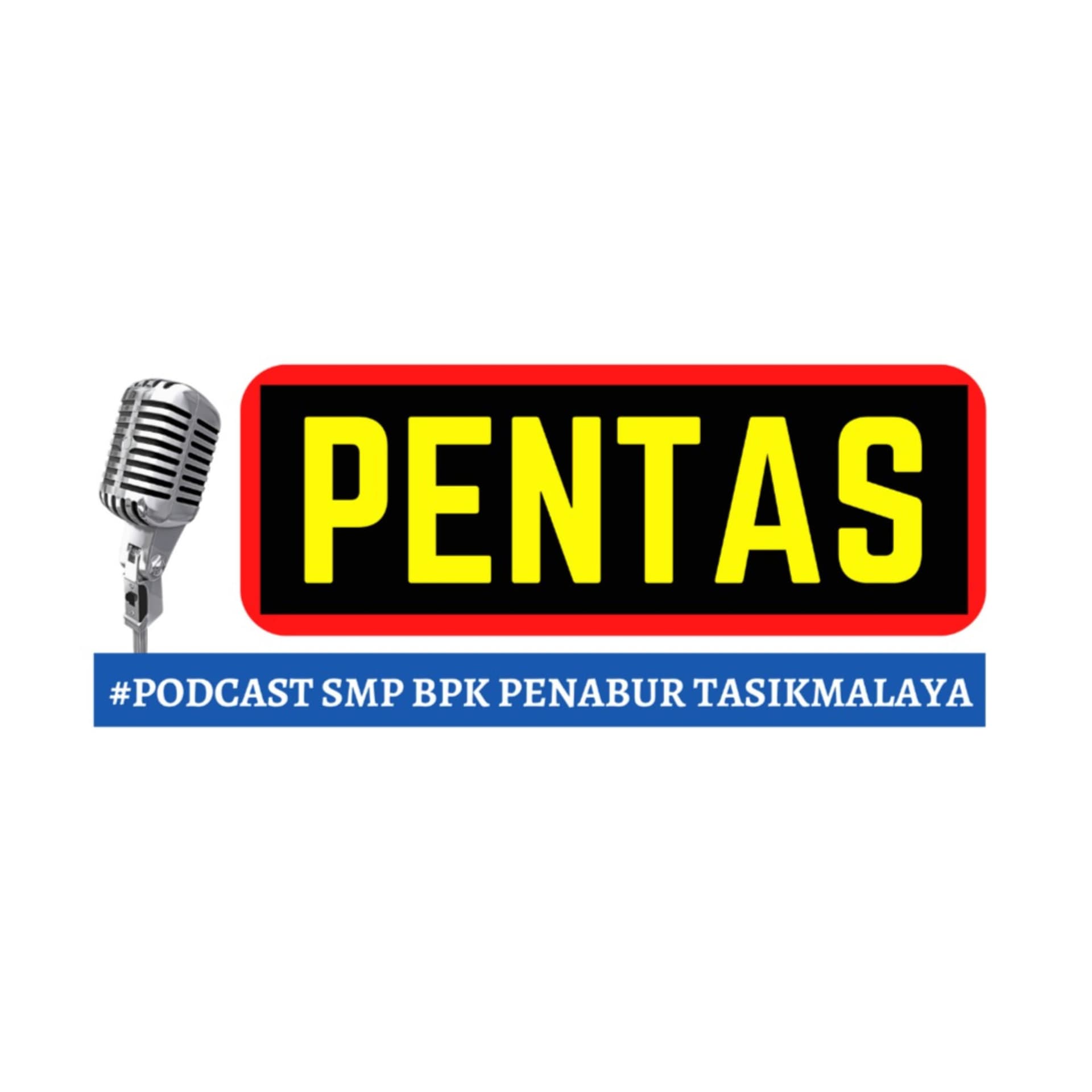 PENTAS (#PODCAST SMP BPK PENABUR TASIKMALAYA) - Podcasts