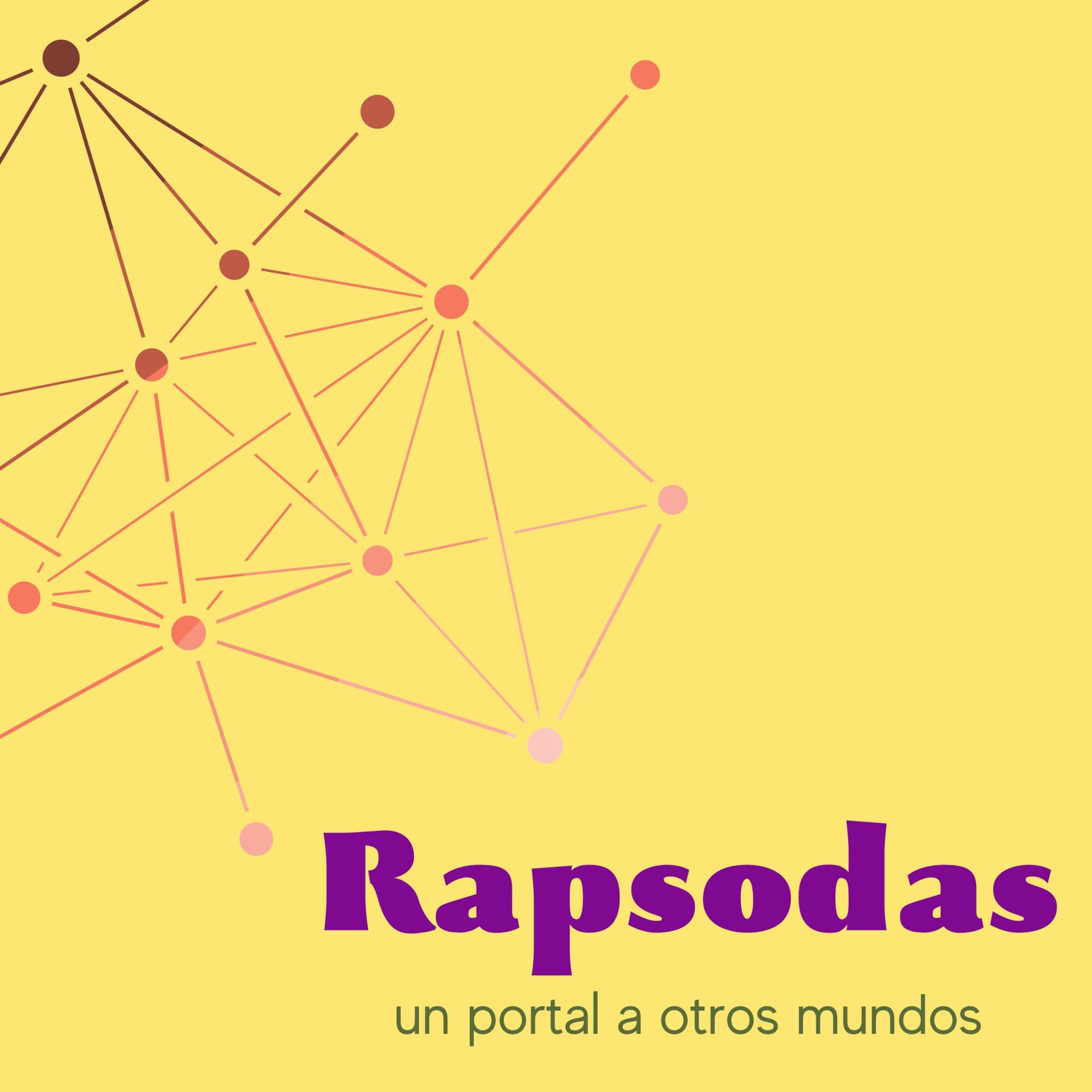 Rapsodas - un portal a otros mundos - Podcasts
