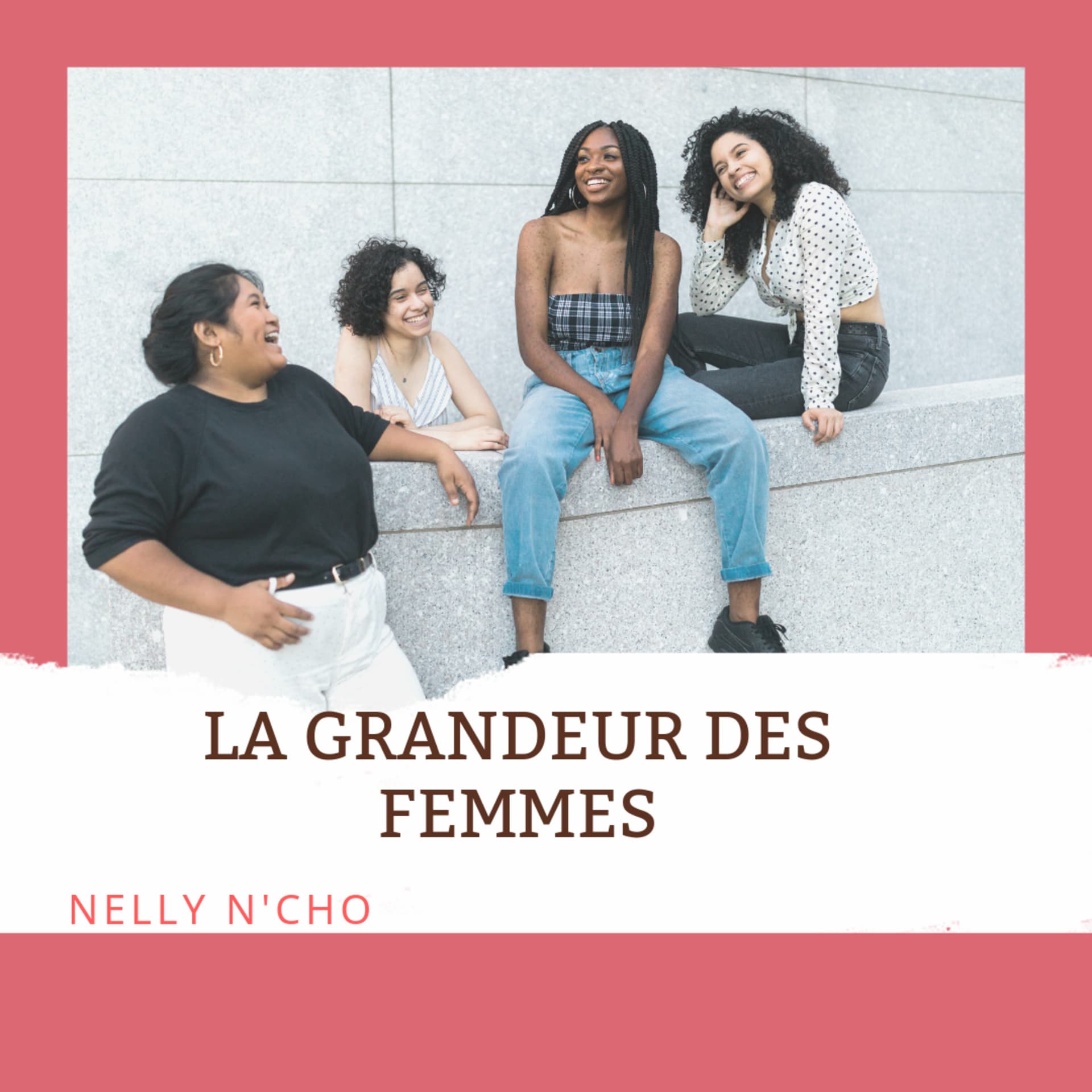 LA GRANDEUR DES FEMMES - Podcasts