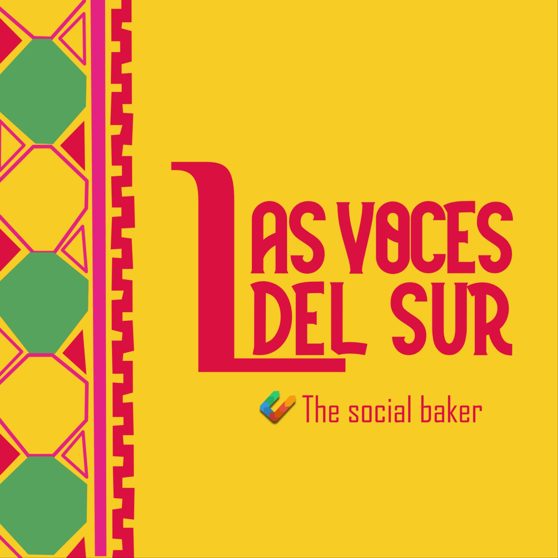 Las Voces del Sur/ The Voices of the South - Podcasts