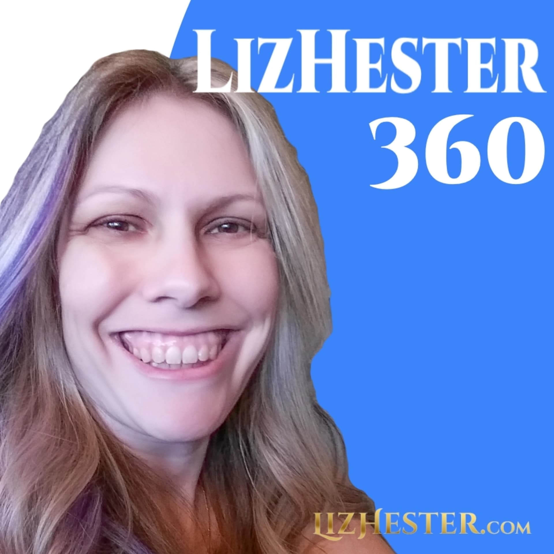 LizHester360 - Podcasts