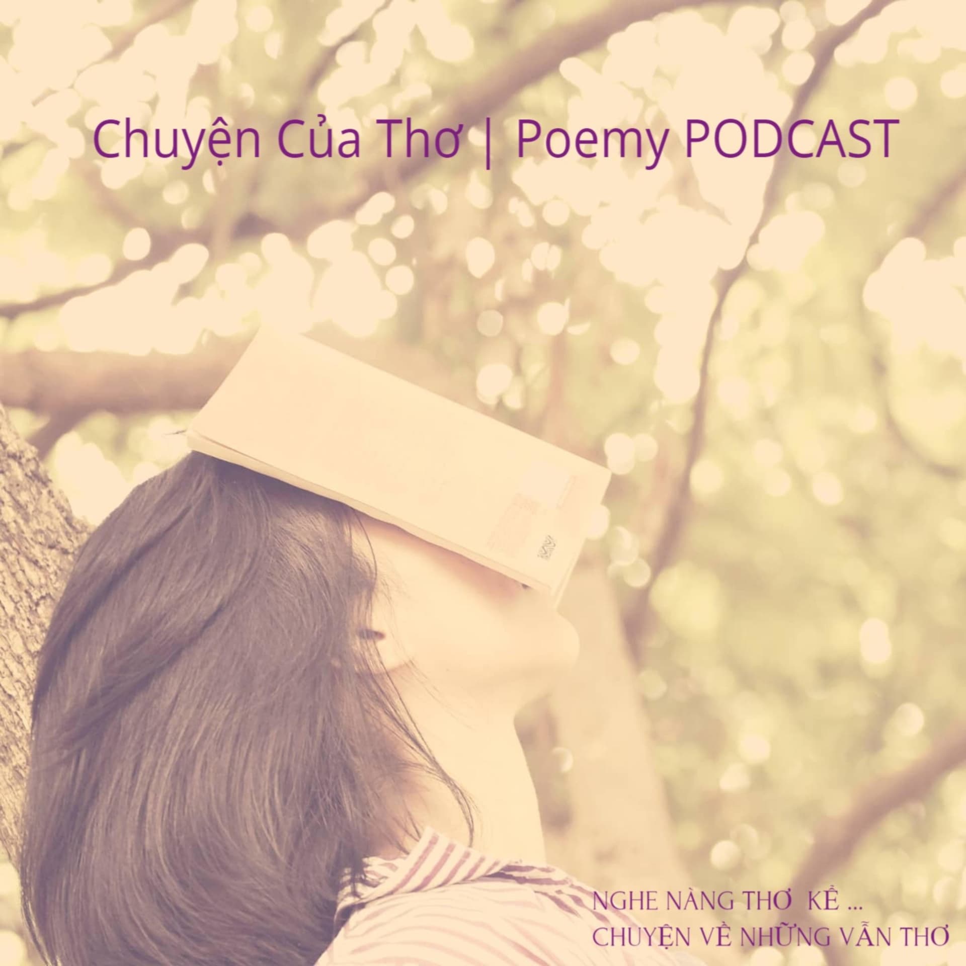 Chuyện Của Thơ | Poemy Podcast - Podcasts