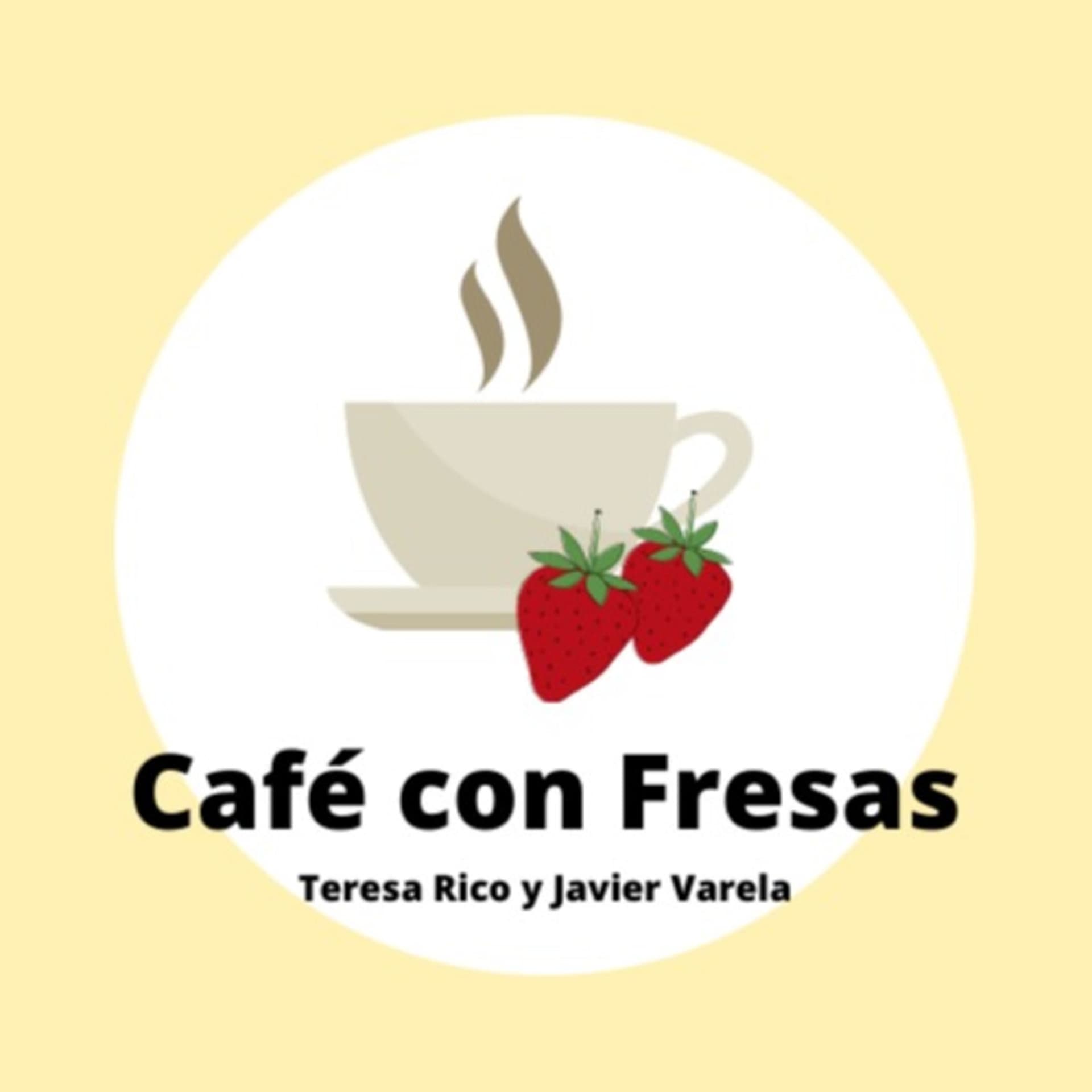 Café con Fresas - Podcasts