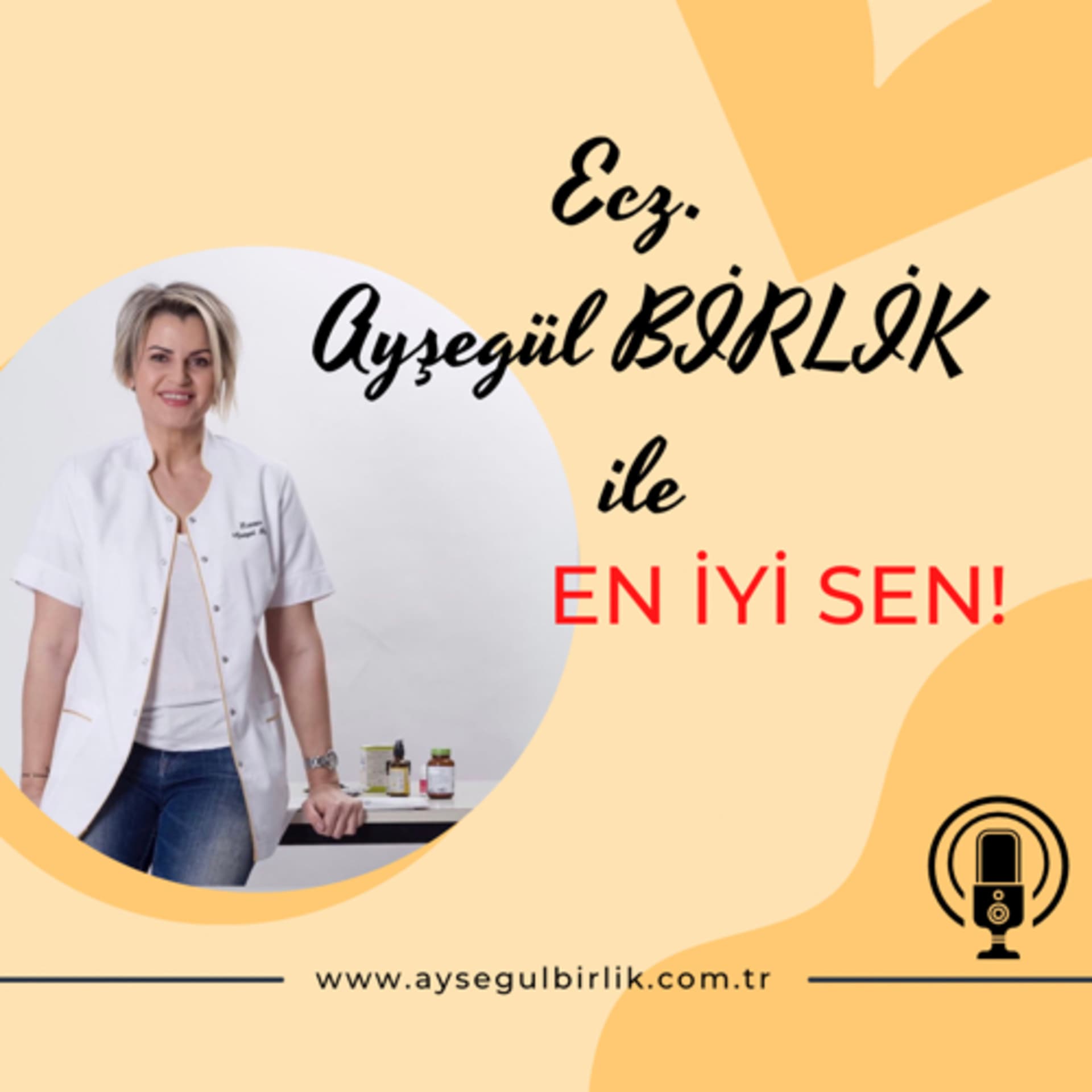 En İyi SEN! - Podcasts