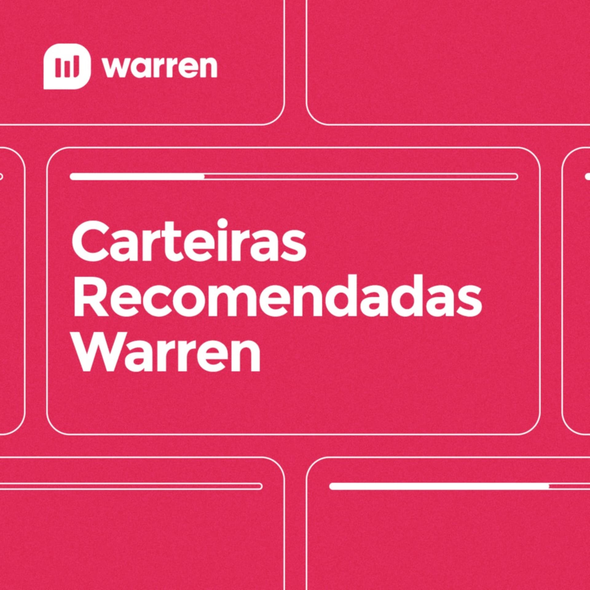 Carteiras Recomendadas Warren - Podcasts