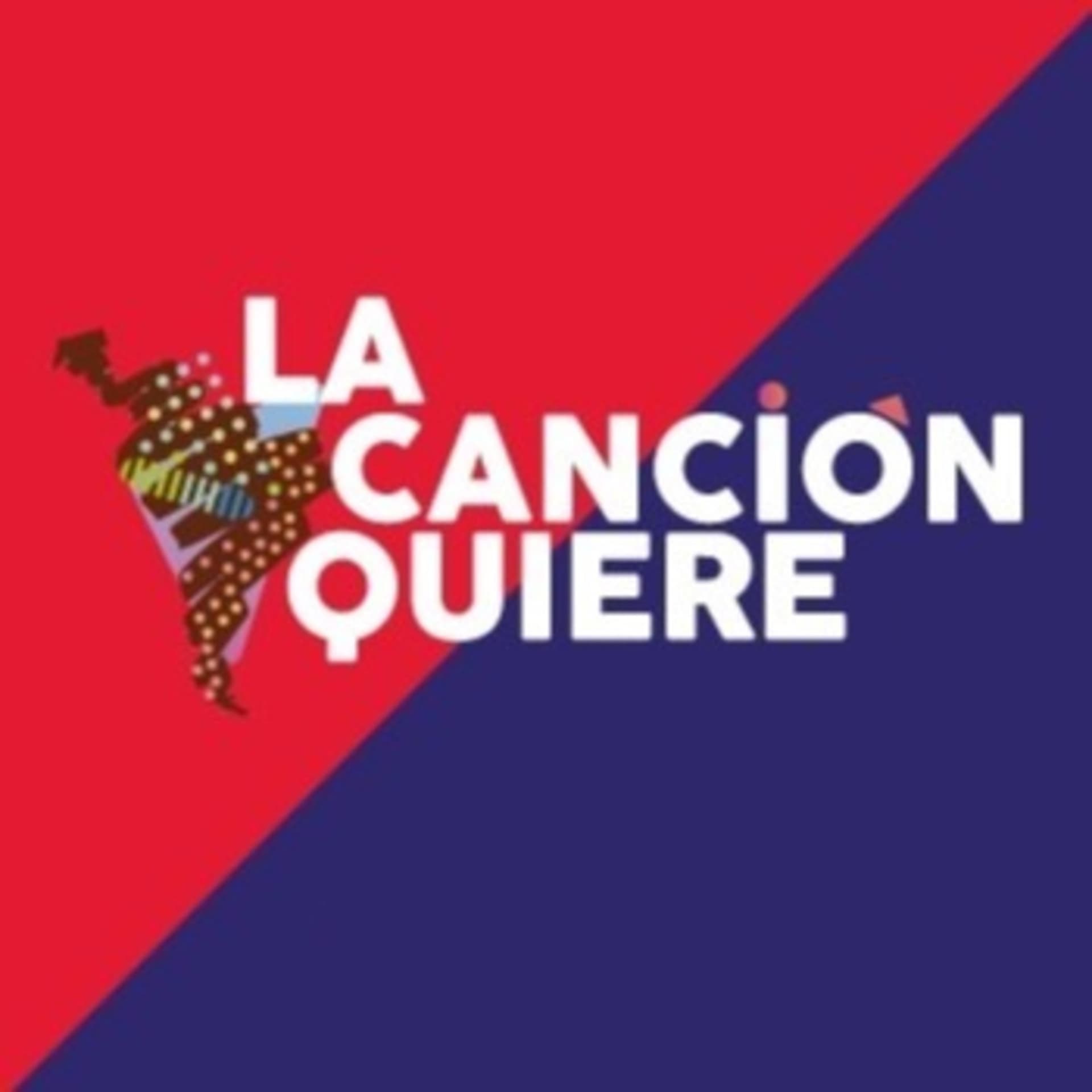 La Canción Quiere - Podcasts