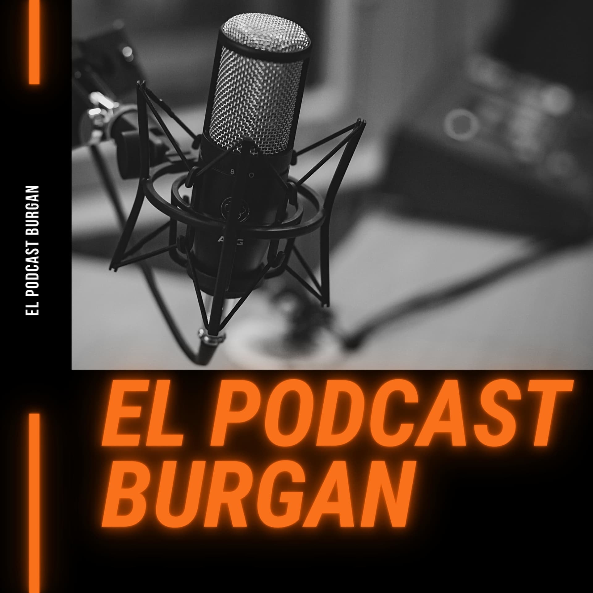 El Podcast BurGAN - Podcasts