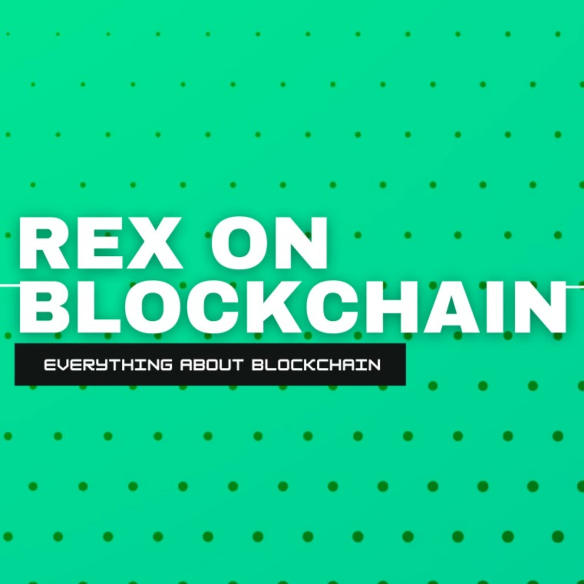 Rex on Blockchain - Podcasts