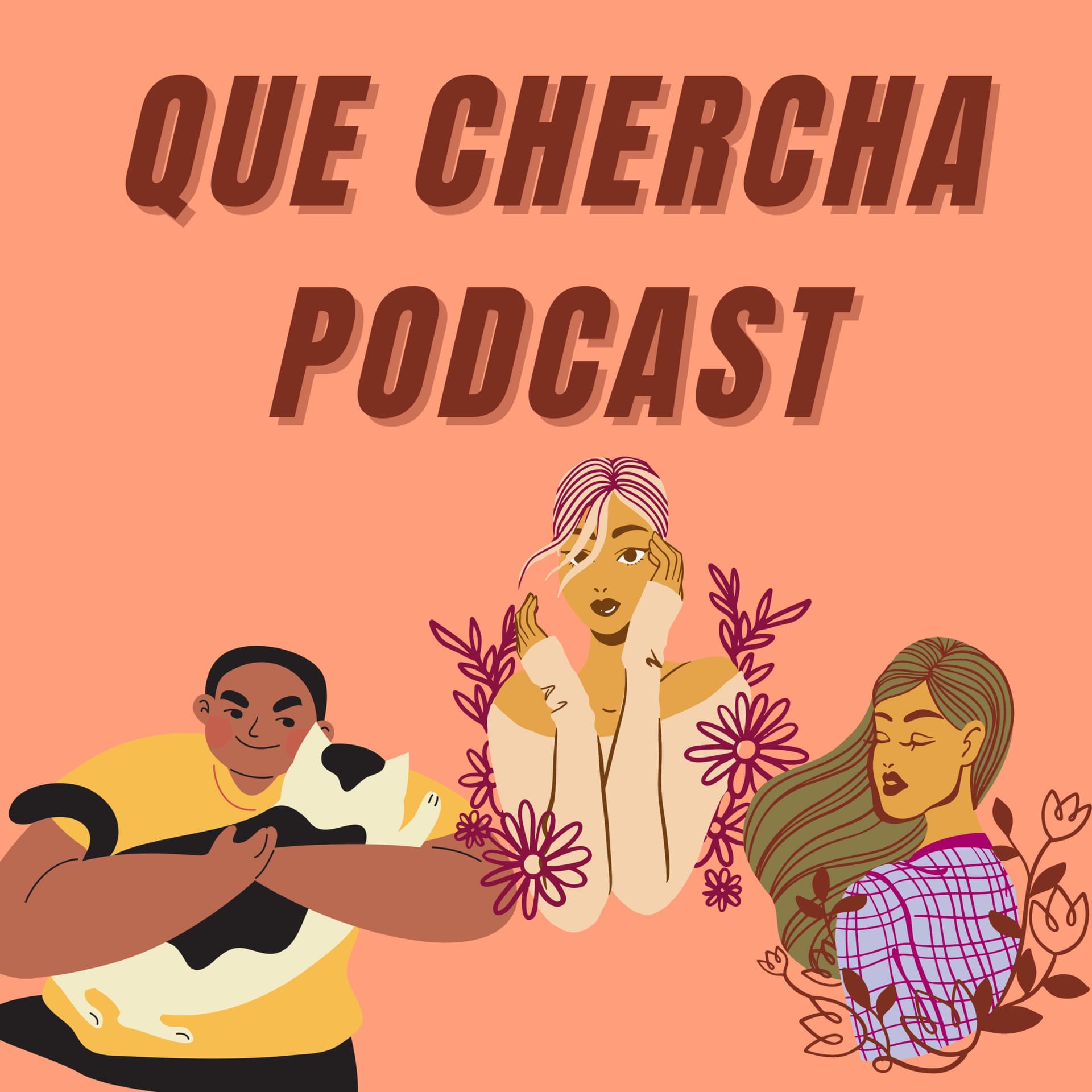 Que chercha podcast - Podcasts