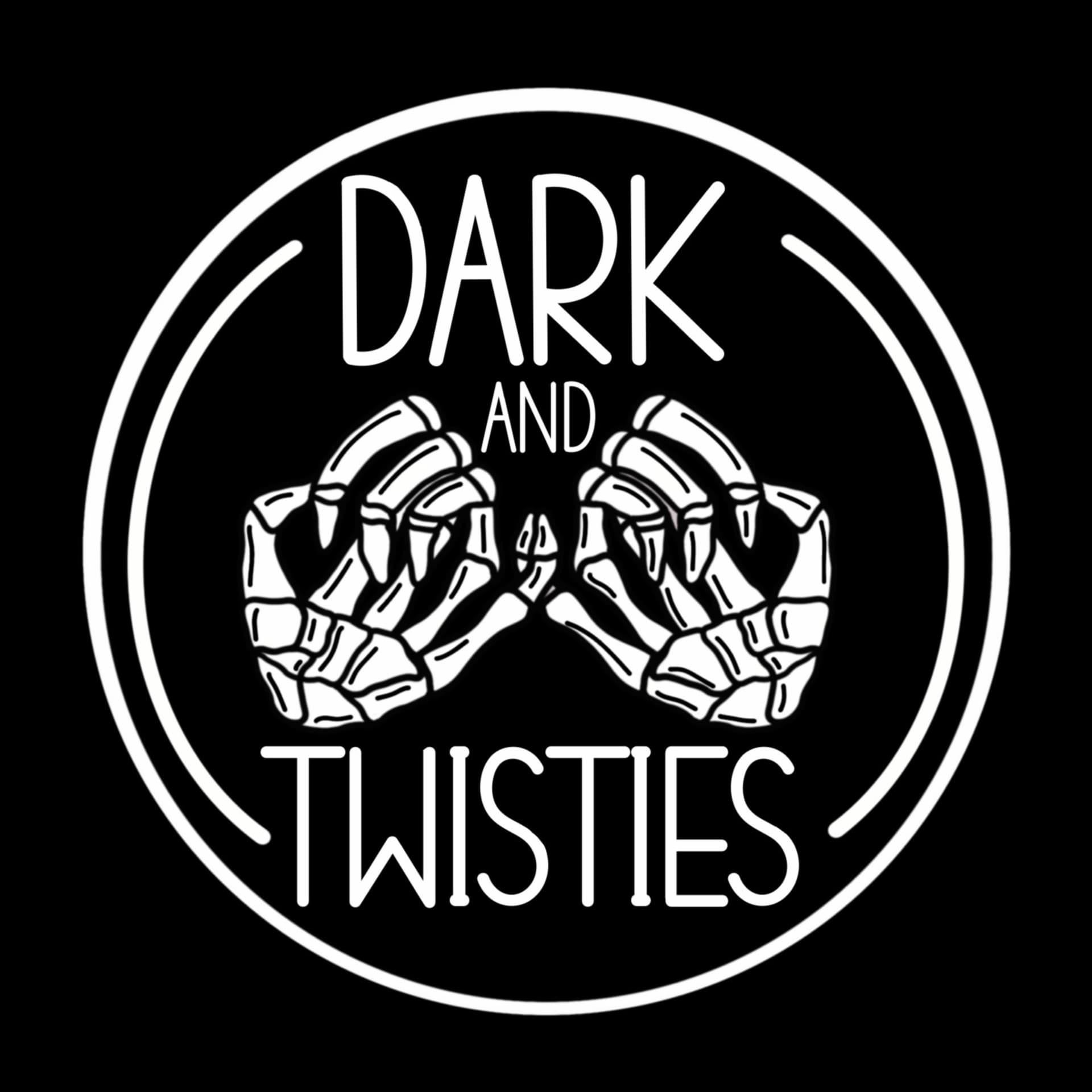 Dark and Twisties - Podcasts