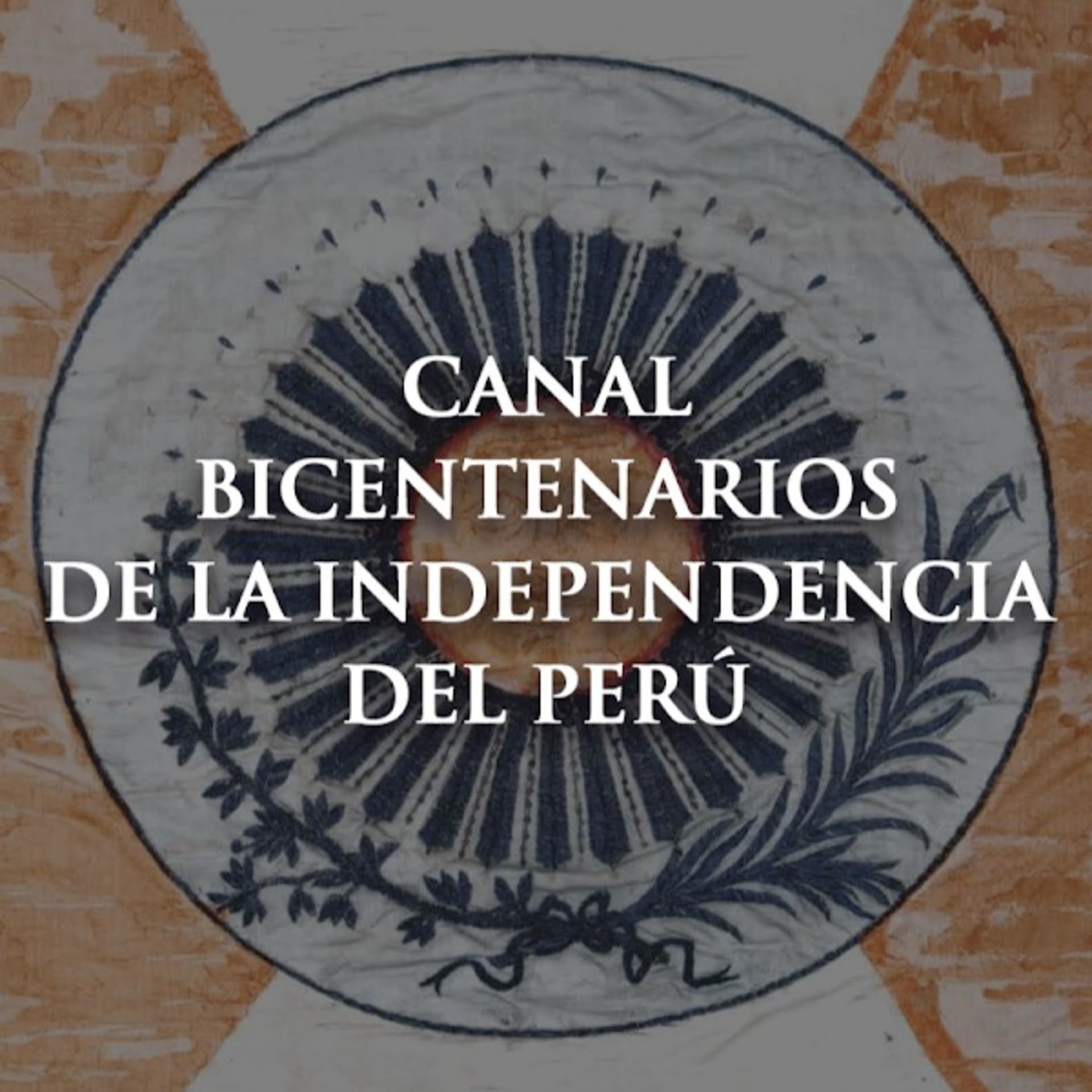 Serie de Documentales Bicentenarios de la Independencia del Perú - Podcasts