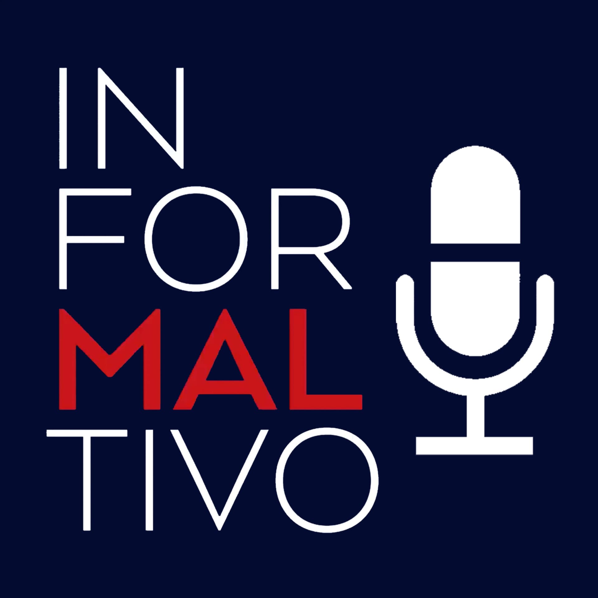 Podcast InforMALtivo - Podcasts