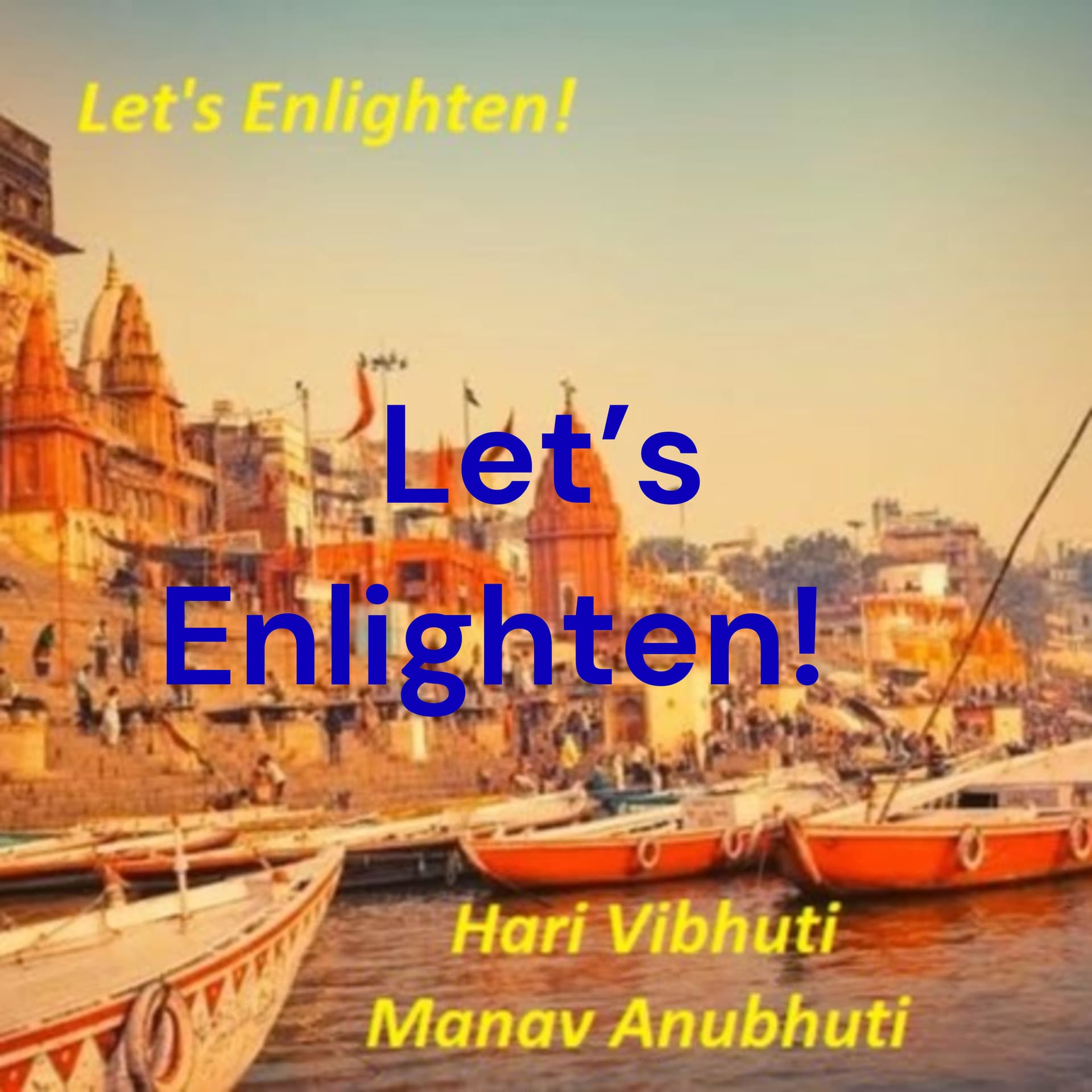 Let's Enlighten! अलौकिक बोध - Podcasts