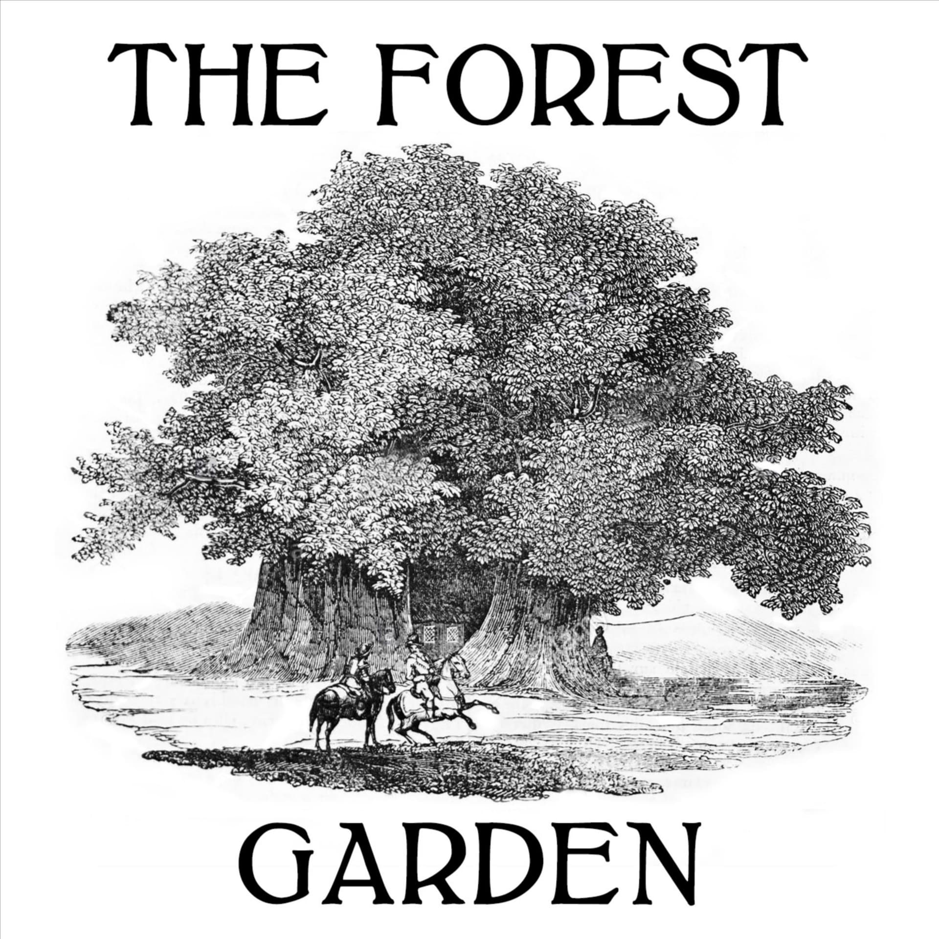 The Forest Garden - Podcasts