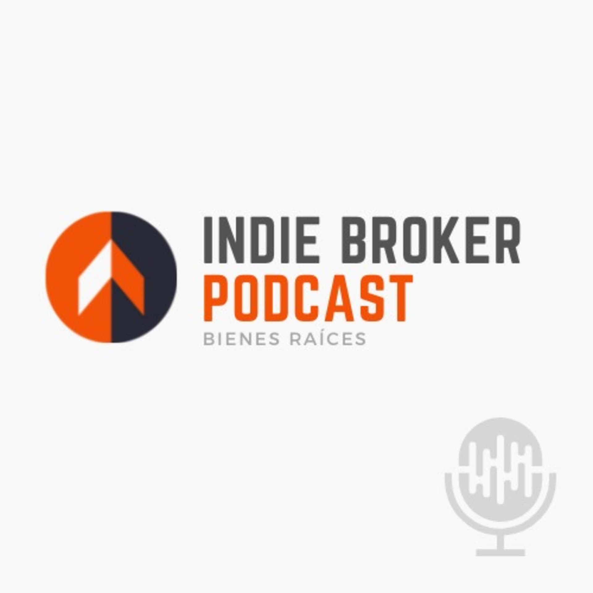Bienes Raíces por Indie Broker - Podcasts
