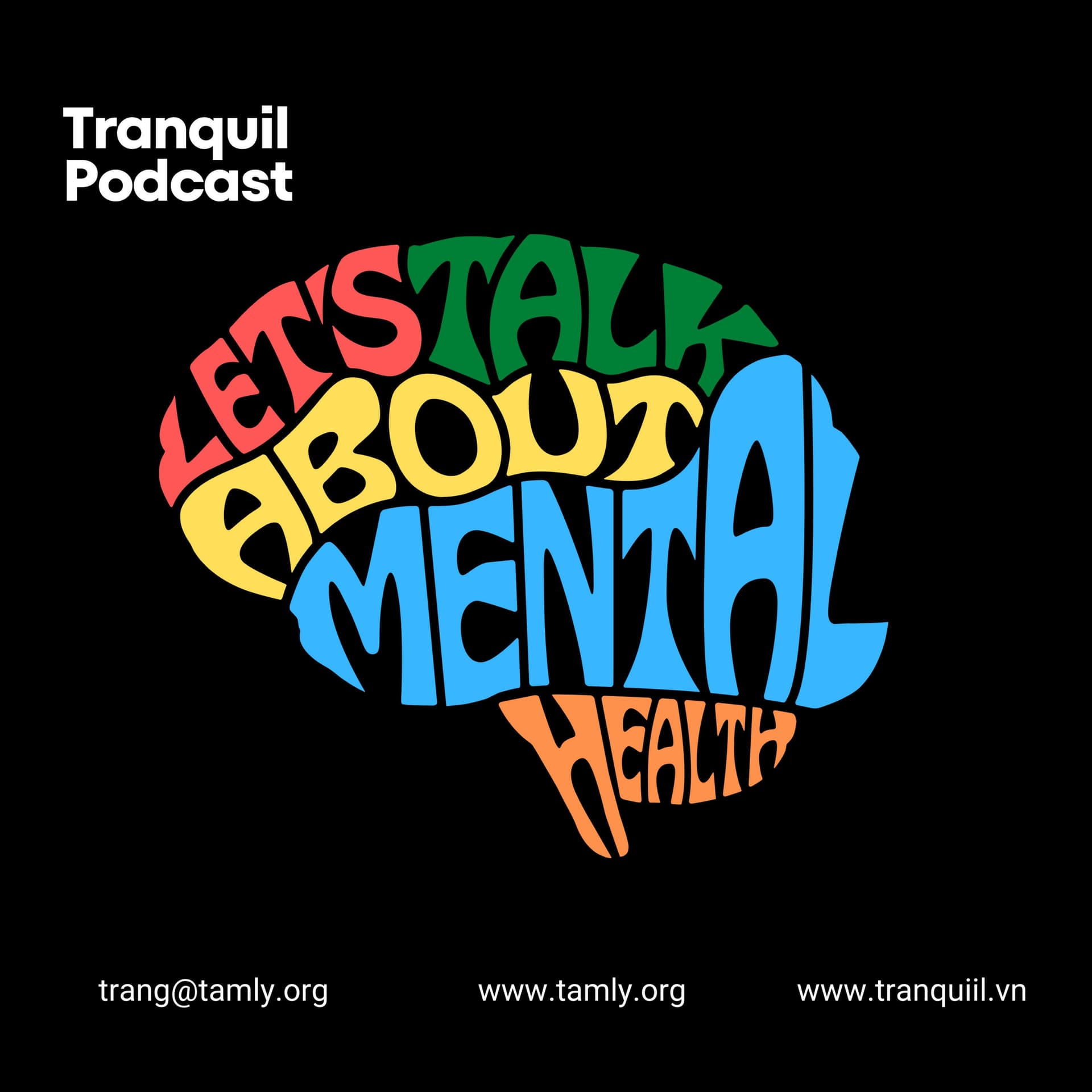Tranquil - Podcasts