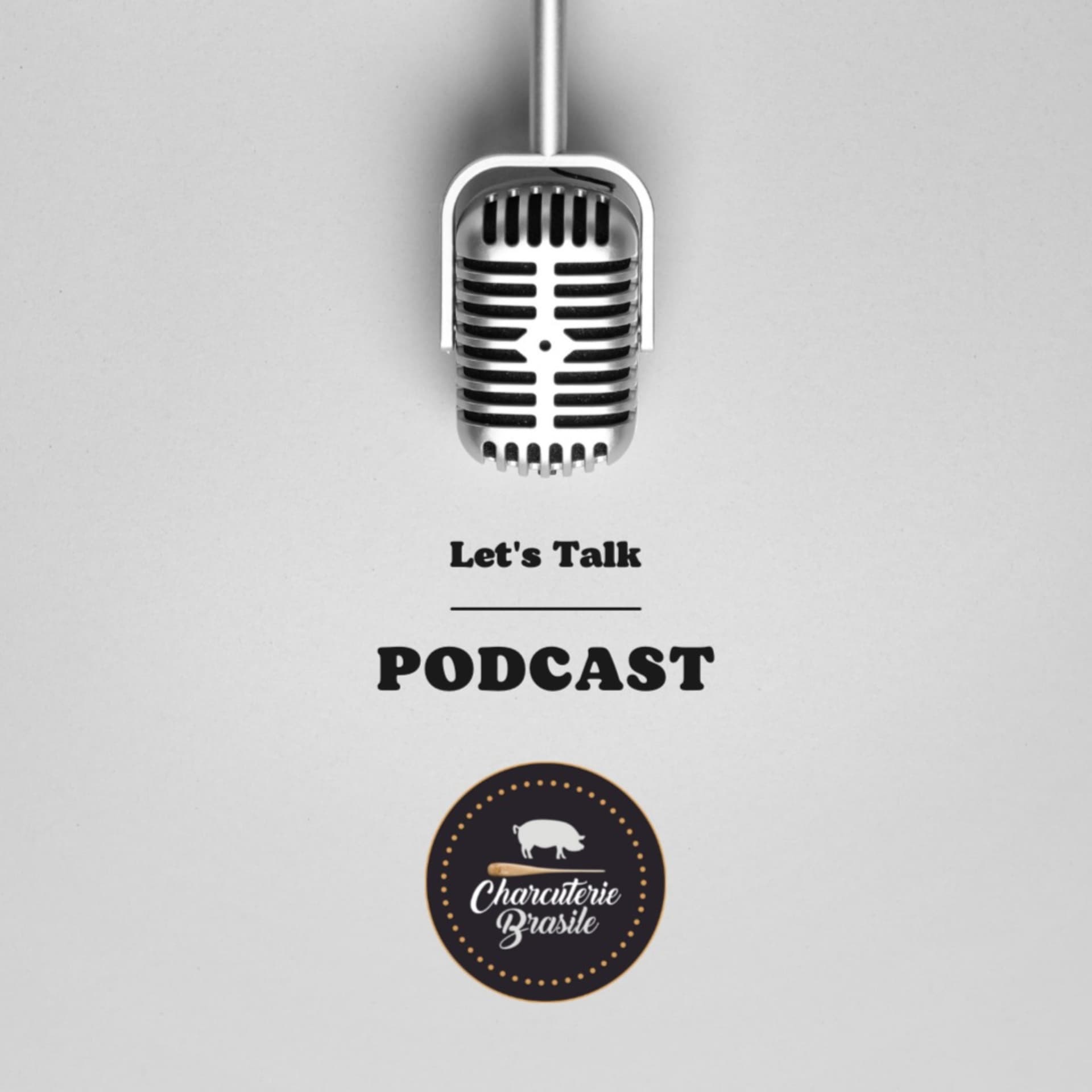 Charcuterie Brasile - Podcasts