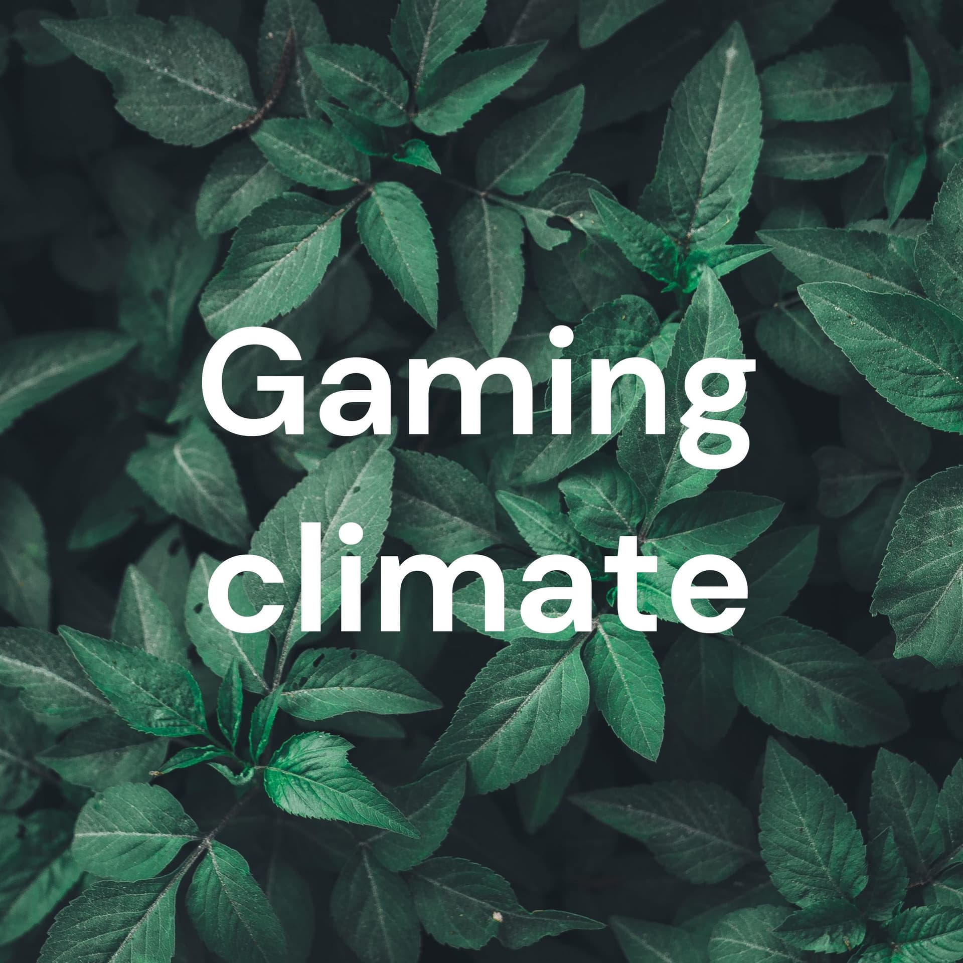 Gaming climate - Podcasts