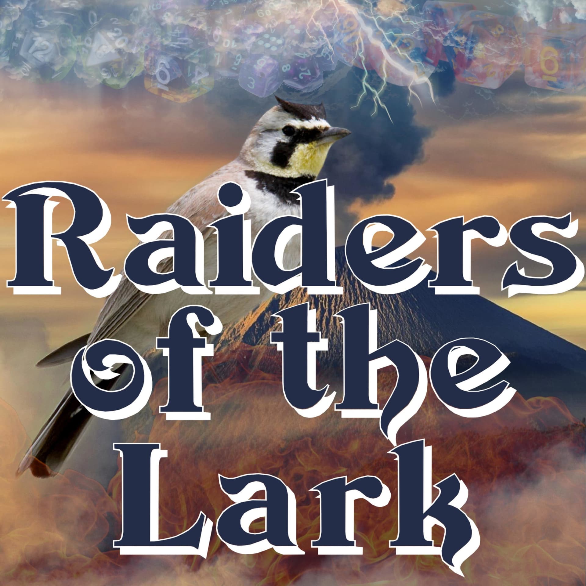 Raiders Of The Lark - Podcasts