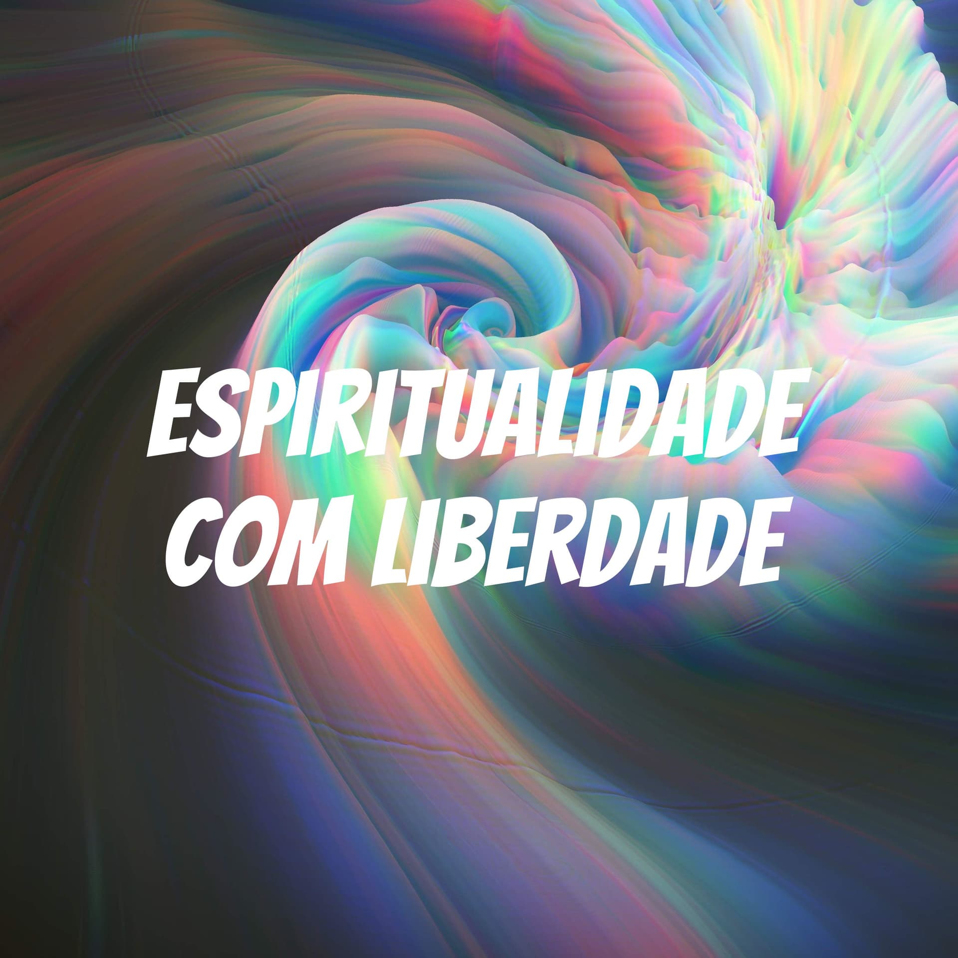 Espiritualidade com liberdade - Podcasts