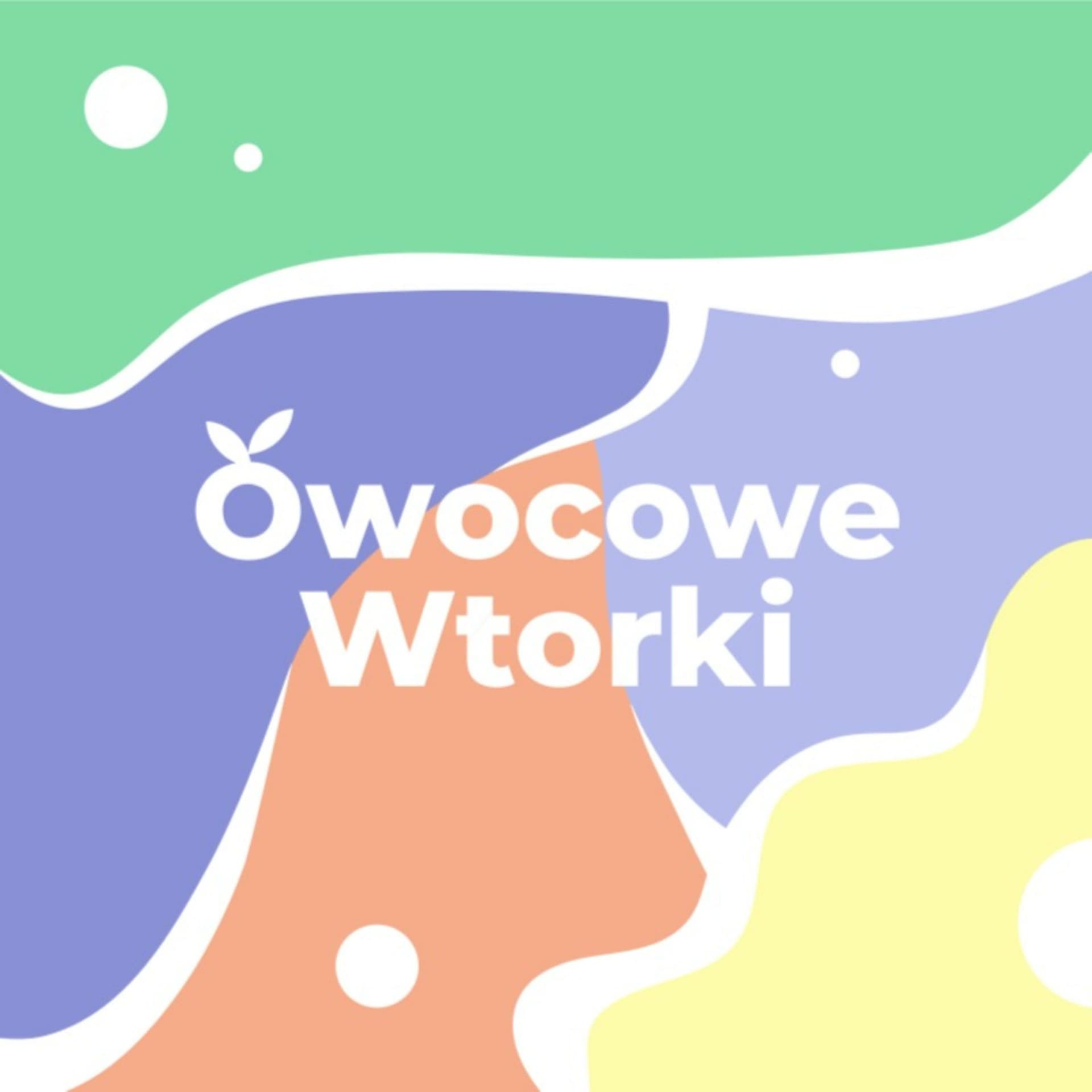 Owocowe Wtorki - Podcasts