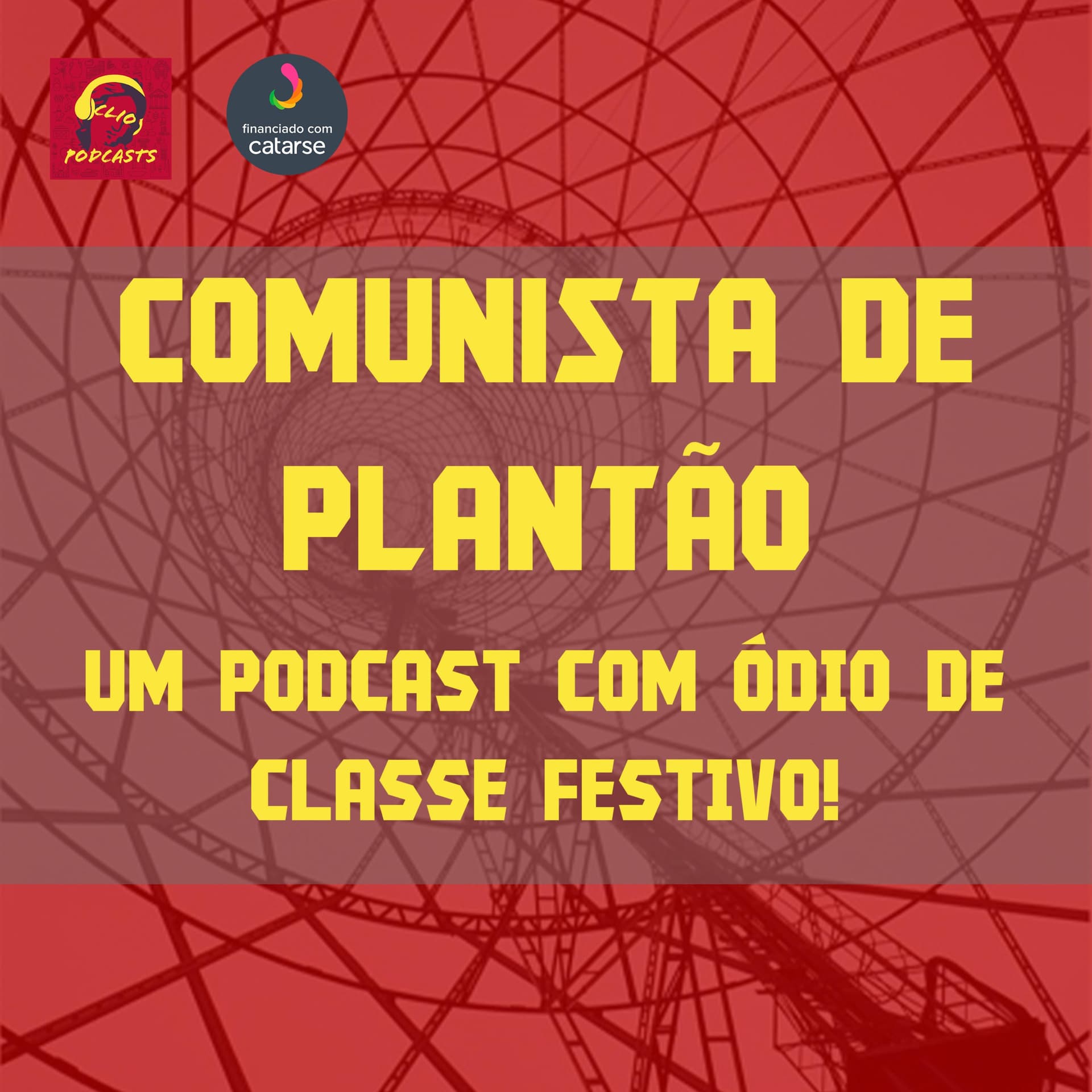 Comunista de Plantão - Podcasts