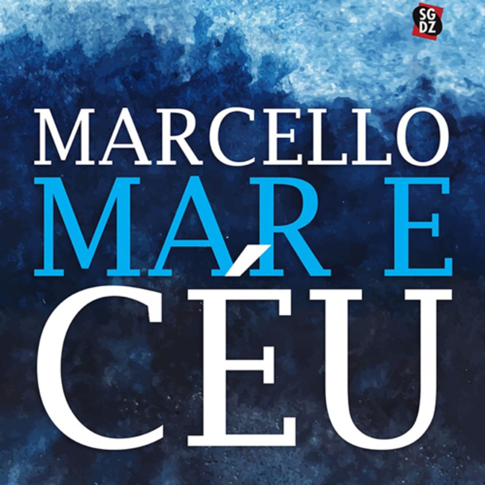 Marcello Mar e Céu - Podcasts
