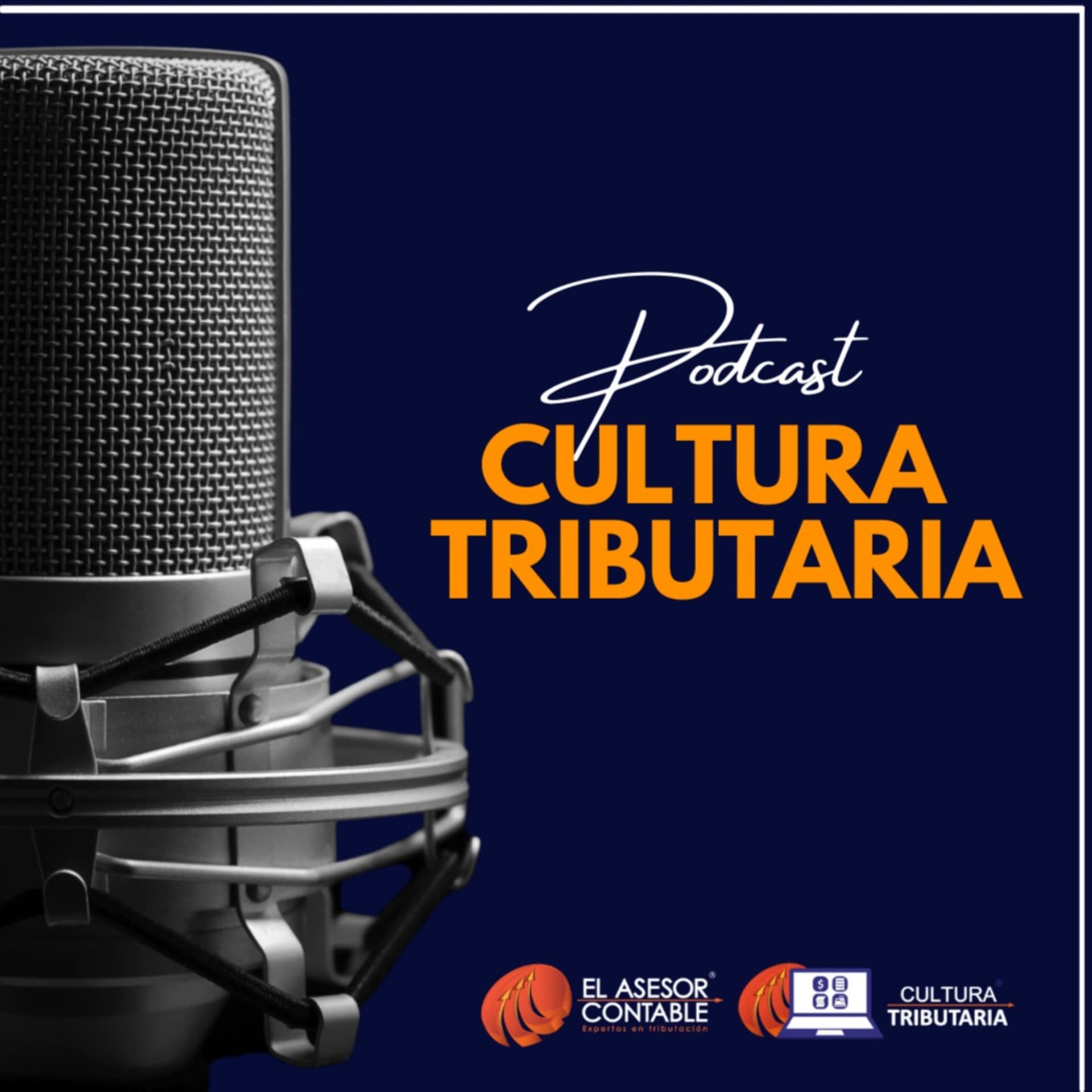 Cultura Tributaria - Podcasts