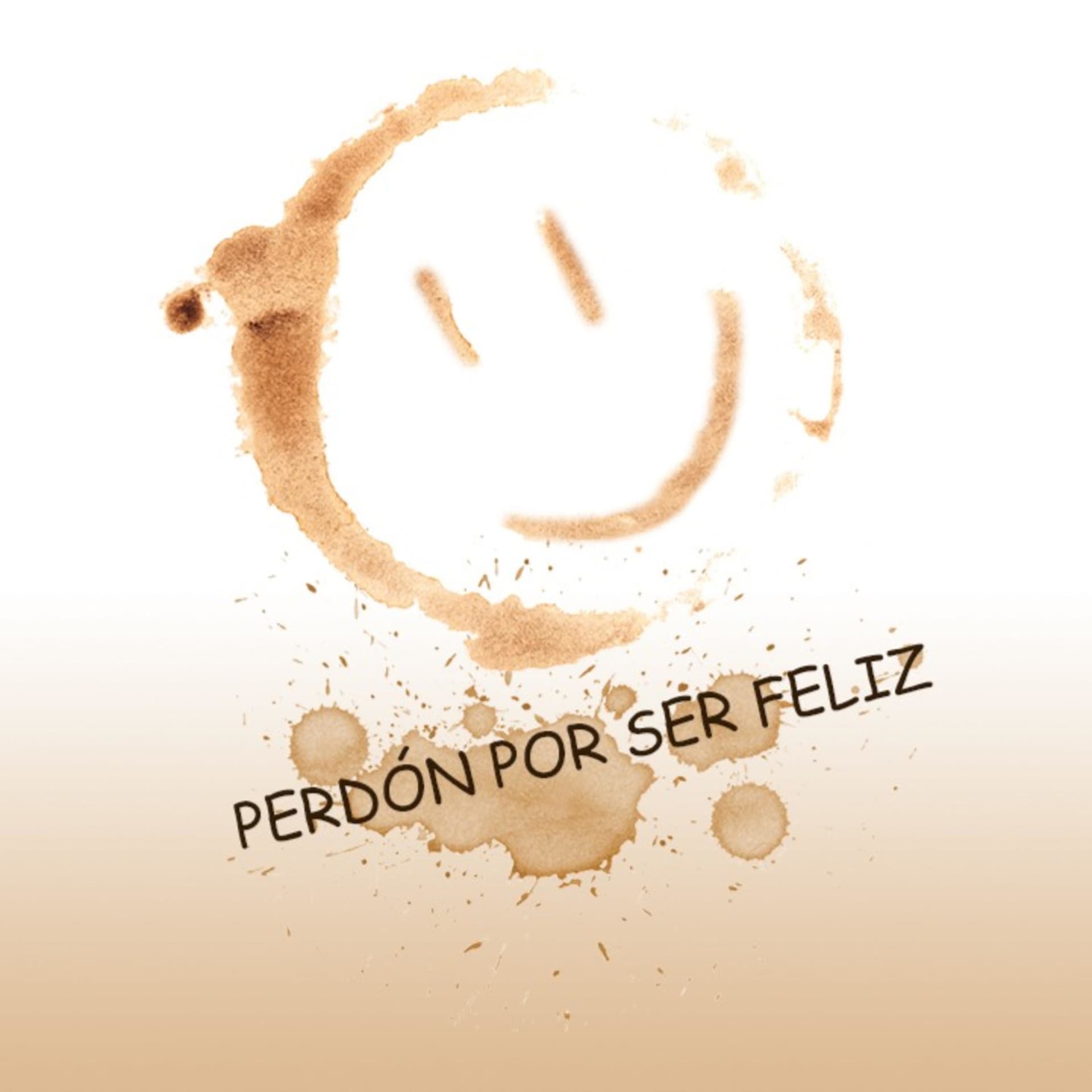 Perdón Por Ser Feliz - Podcasts